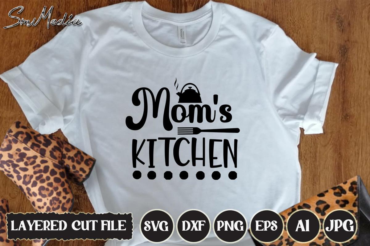 Mom's Kitchen Svg