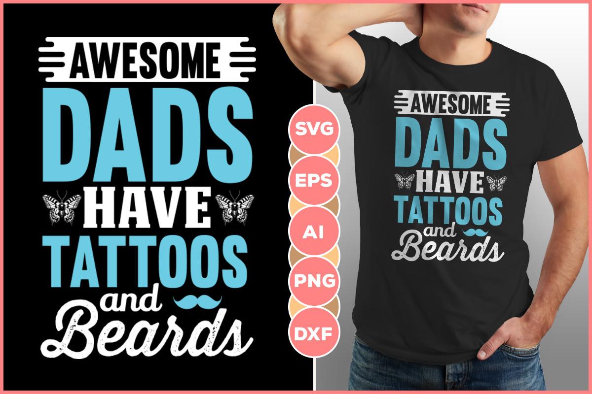 Awesome Dad and Beard Design
