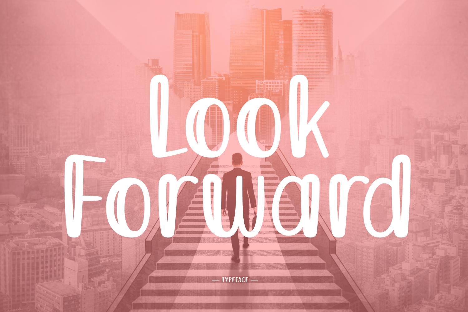 Look Forward Font