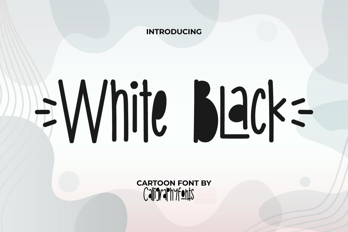 White Black Font