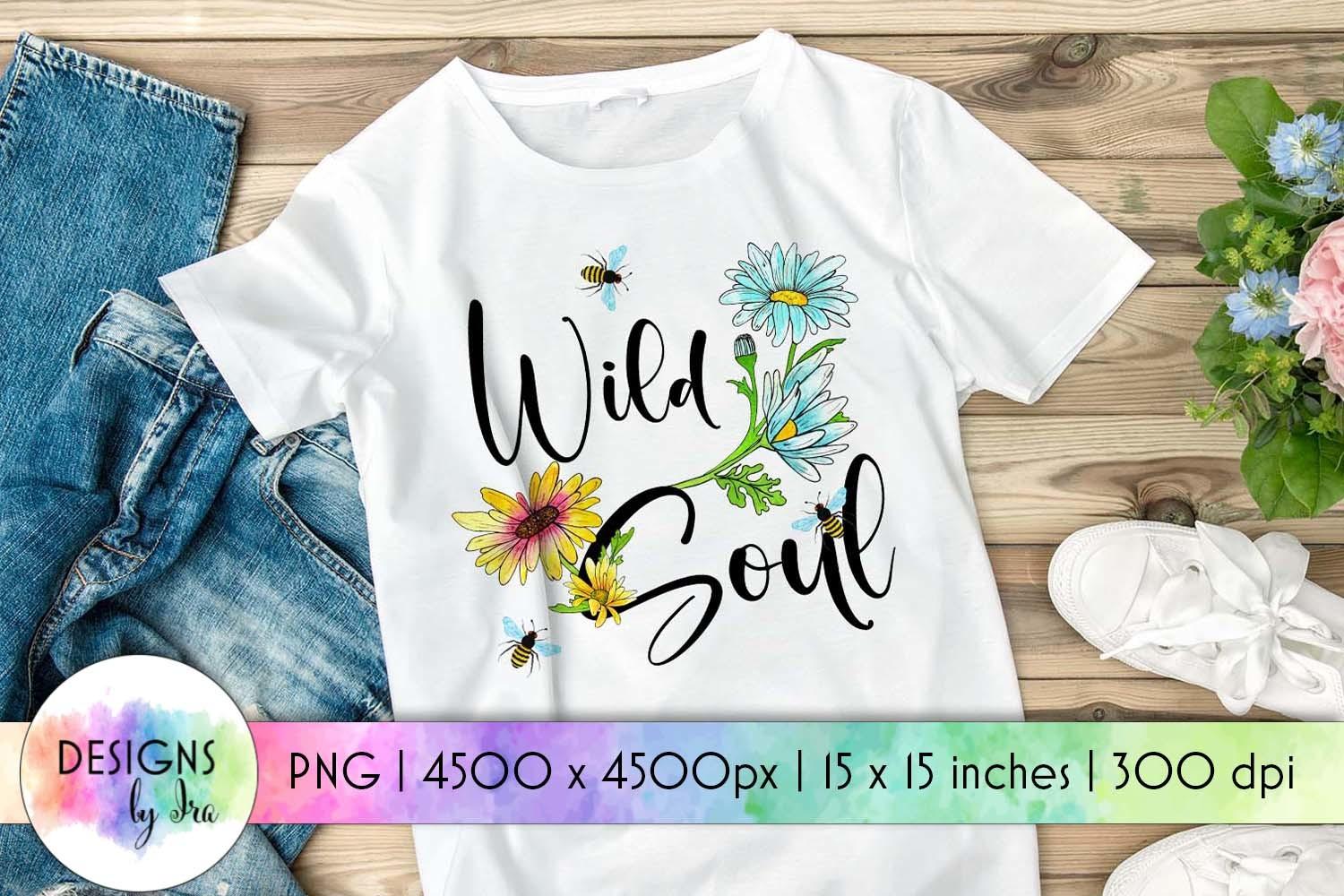 Wild Soul Sublimation | Wildflowers PNG