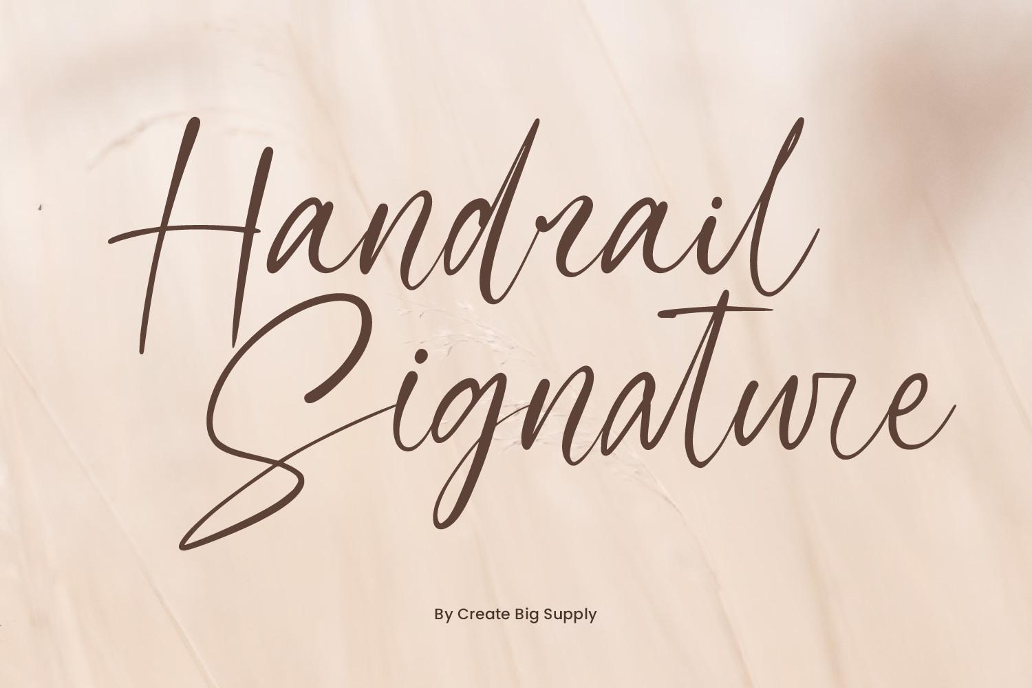 Handrail Signature Font