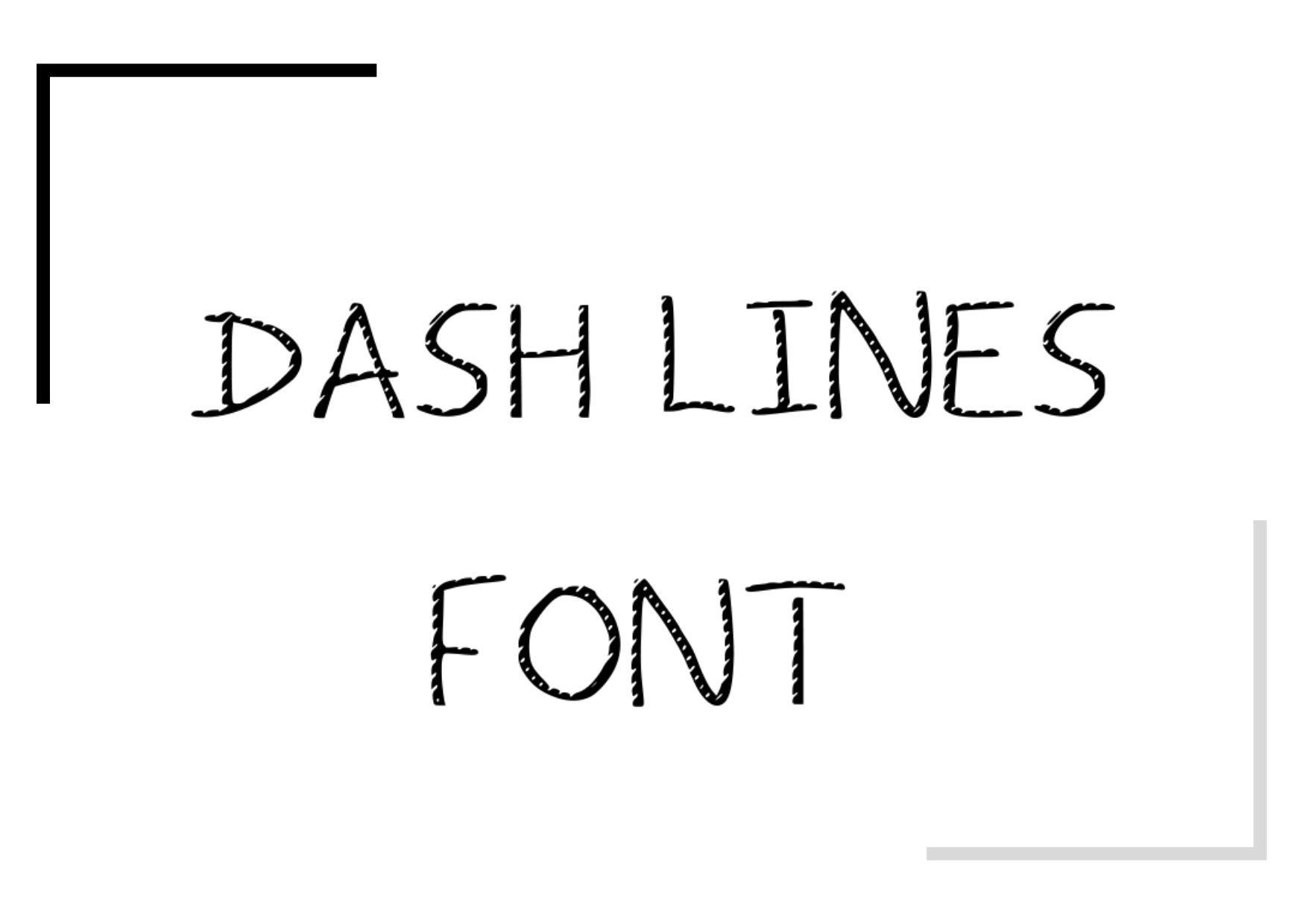 Dash Lines Font