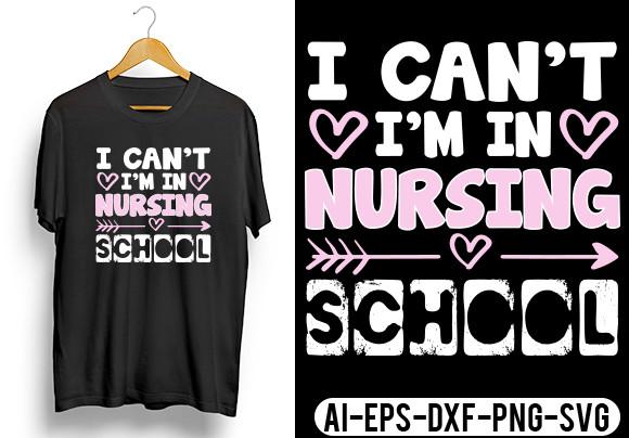 I Can't I'm in Nursing School Design