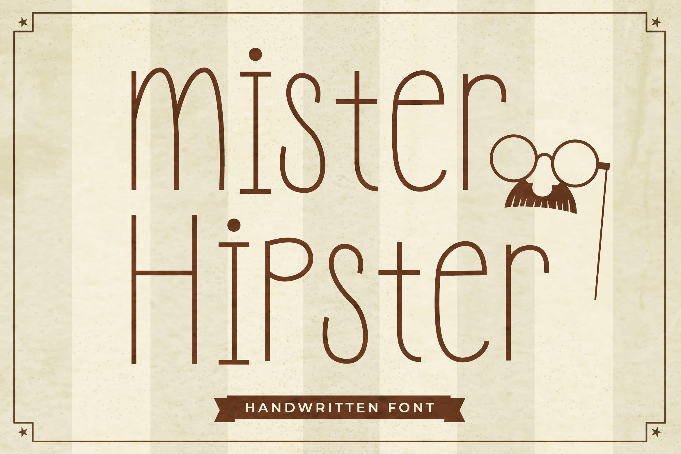 Mister Hipster Font