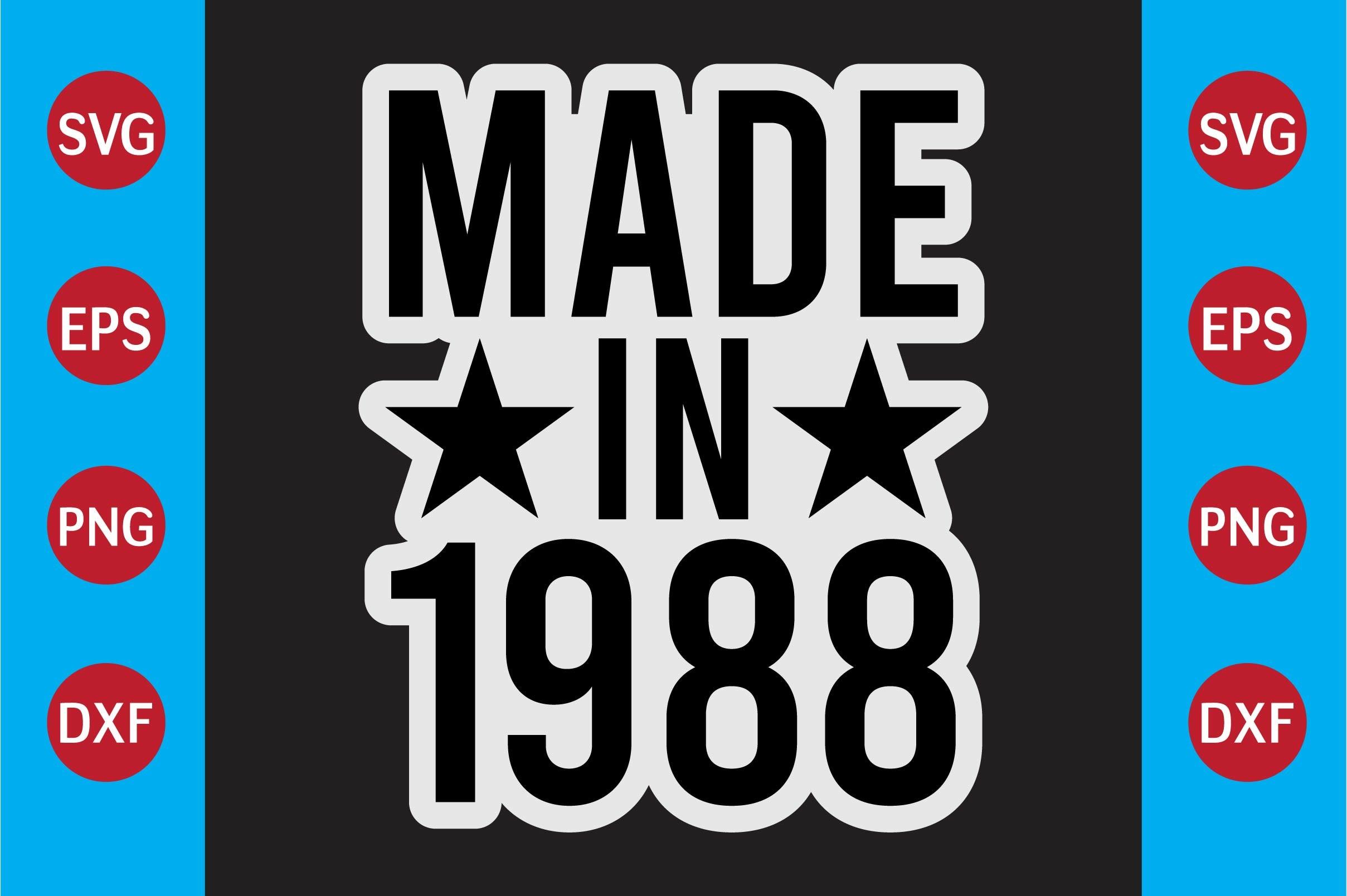 Made in 1988  T-shirt Design