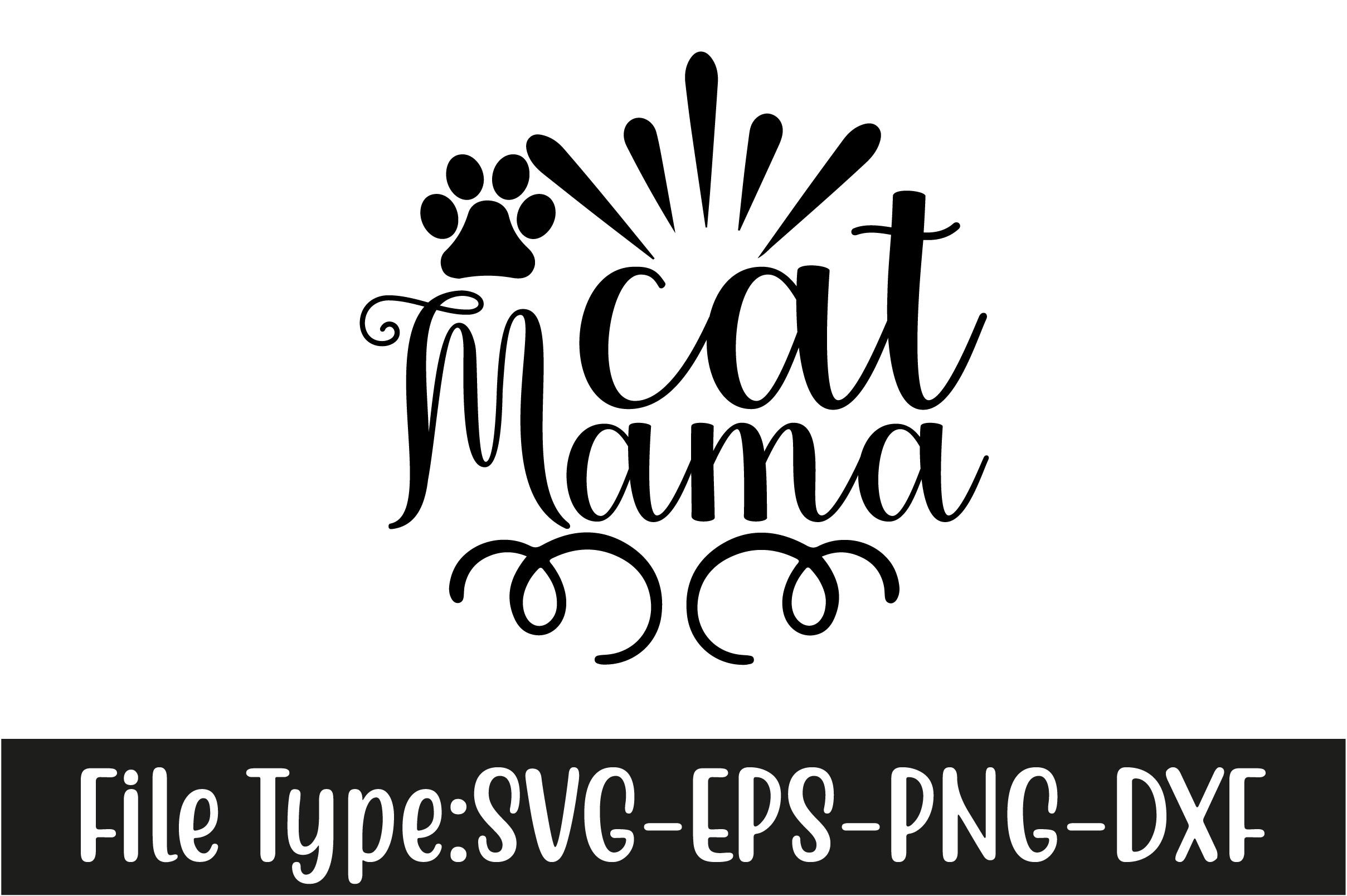 Cat Svg Design, Cat Mama