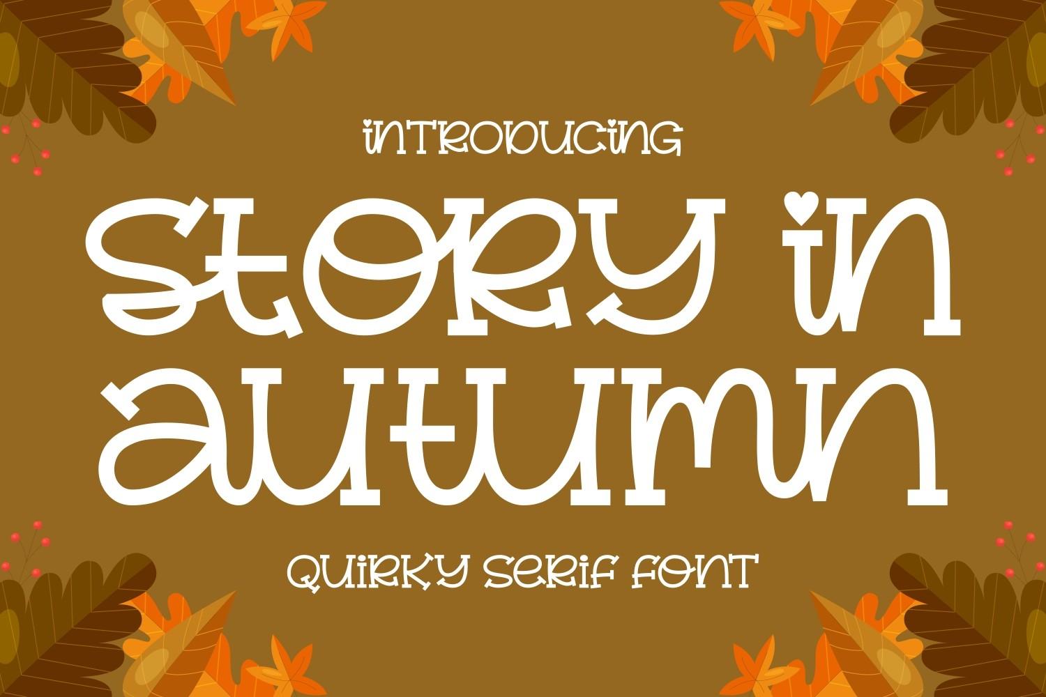 Story in Autumn Font