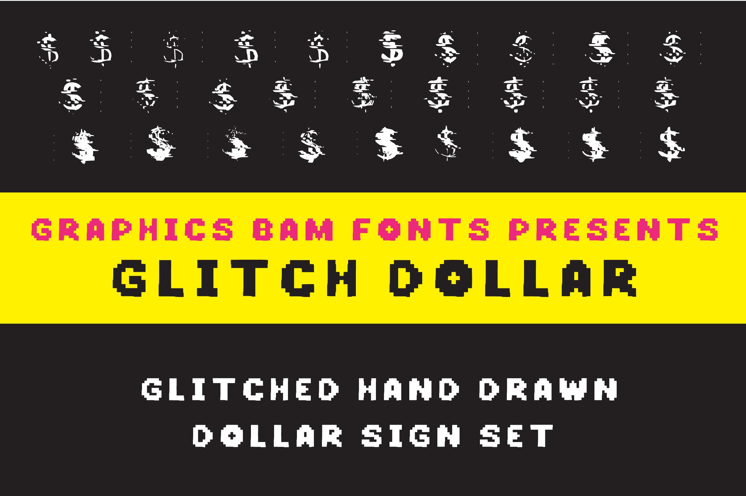 Glitch Dollar Font