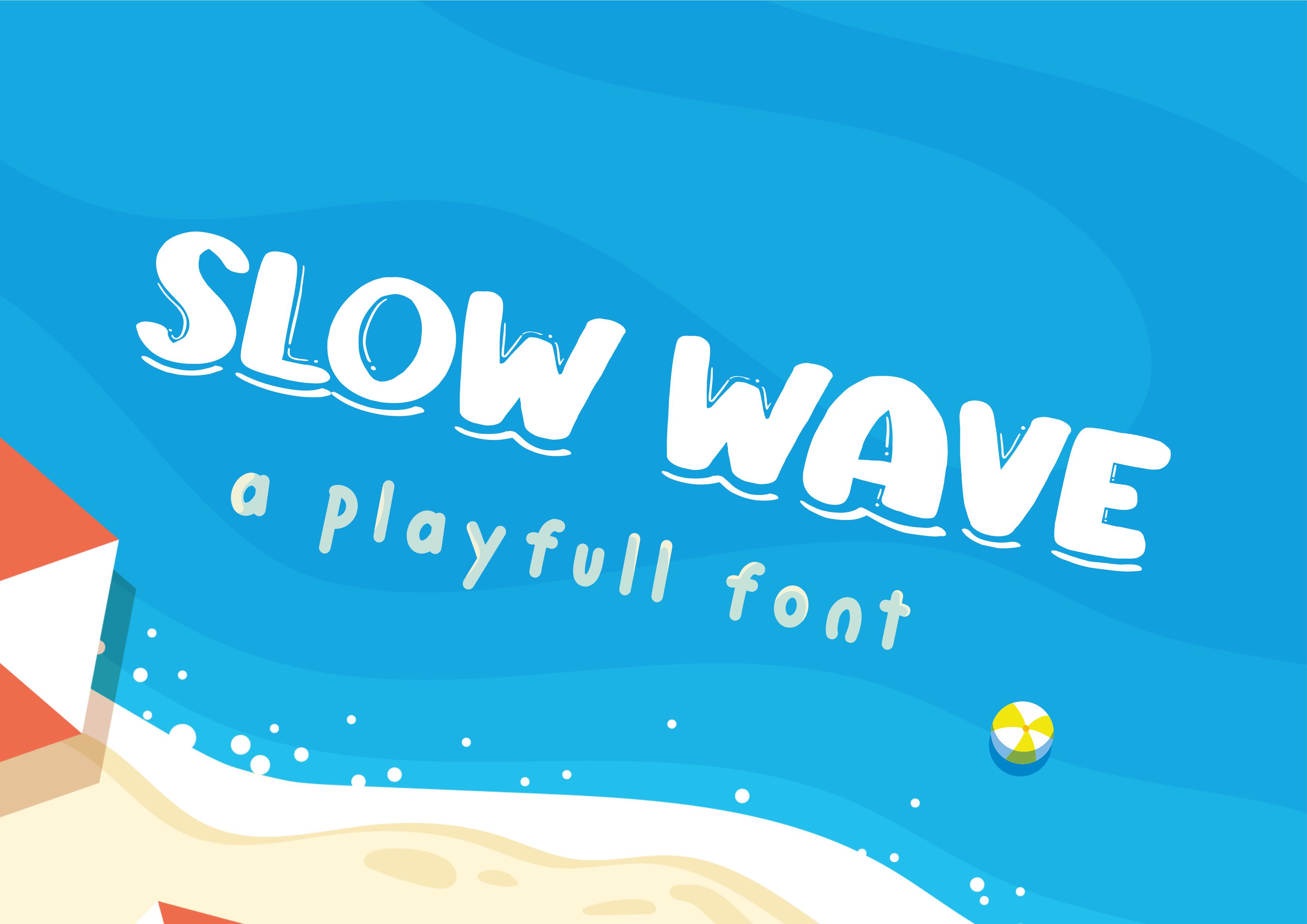Slow Wave Font