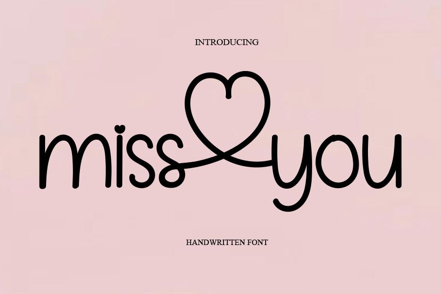 Miss You Font