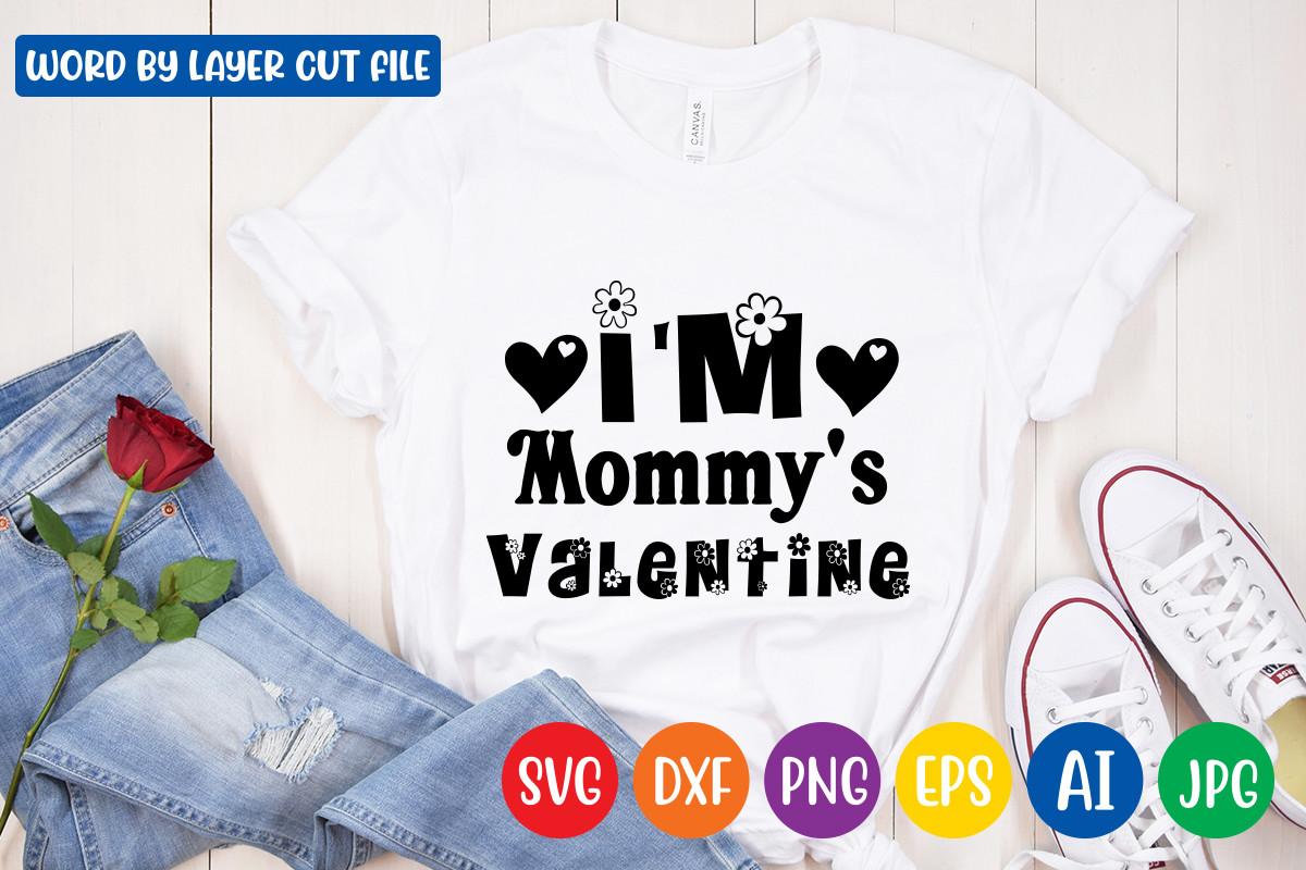 Im Mommys Valentine Svg