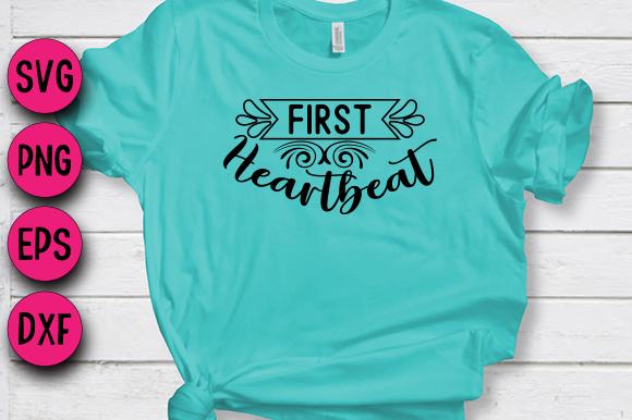 First Heartbeat 1