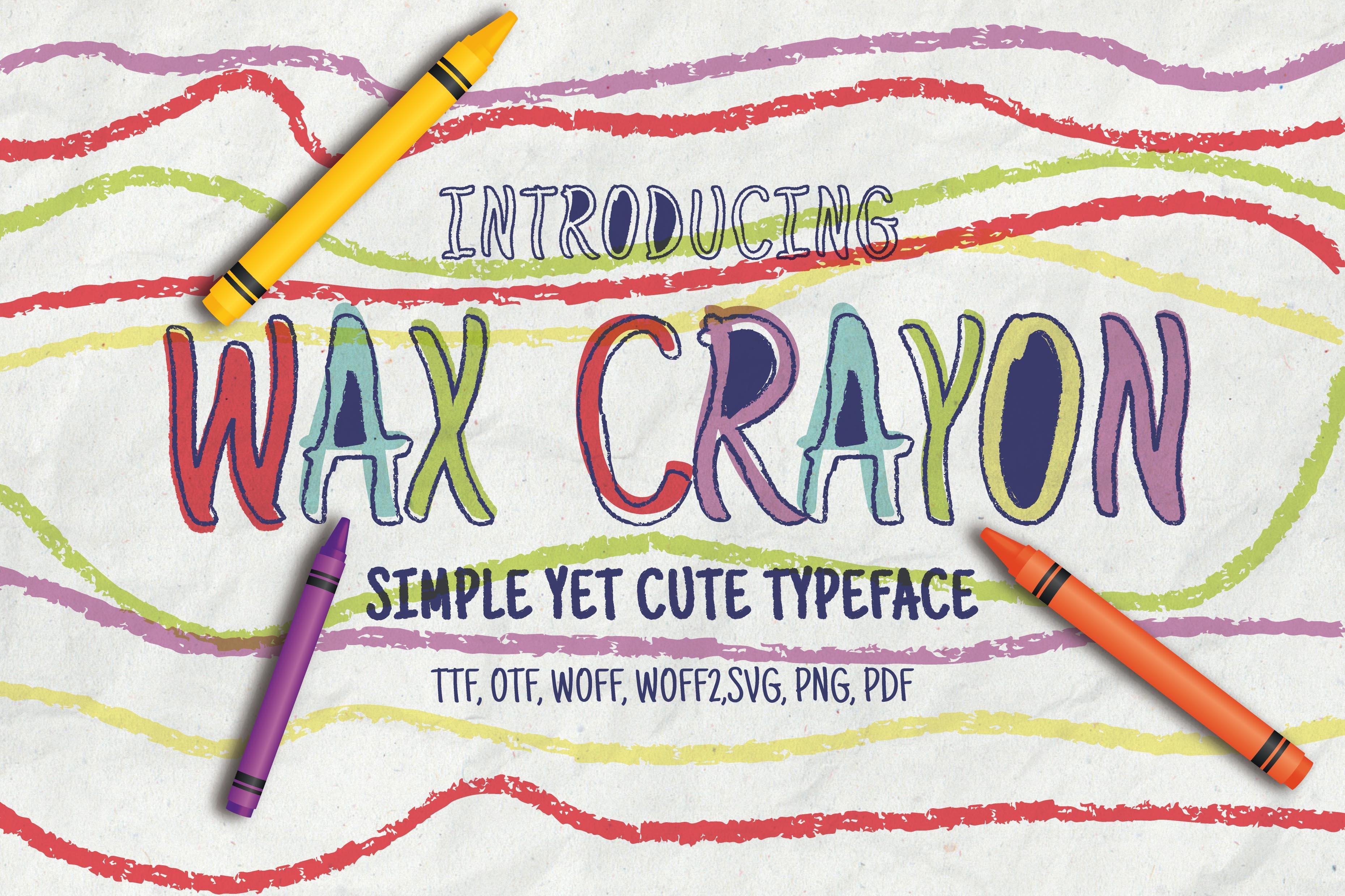 Wax Crayons Font
