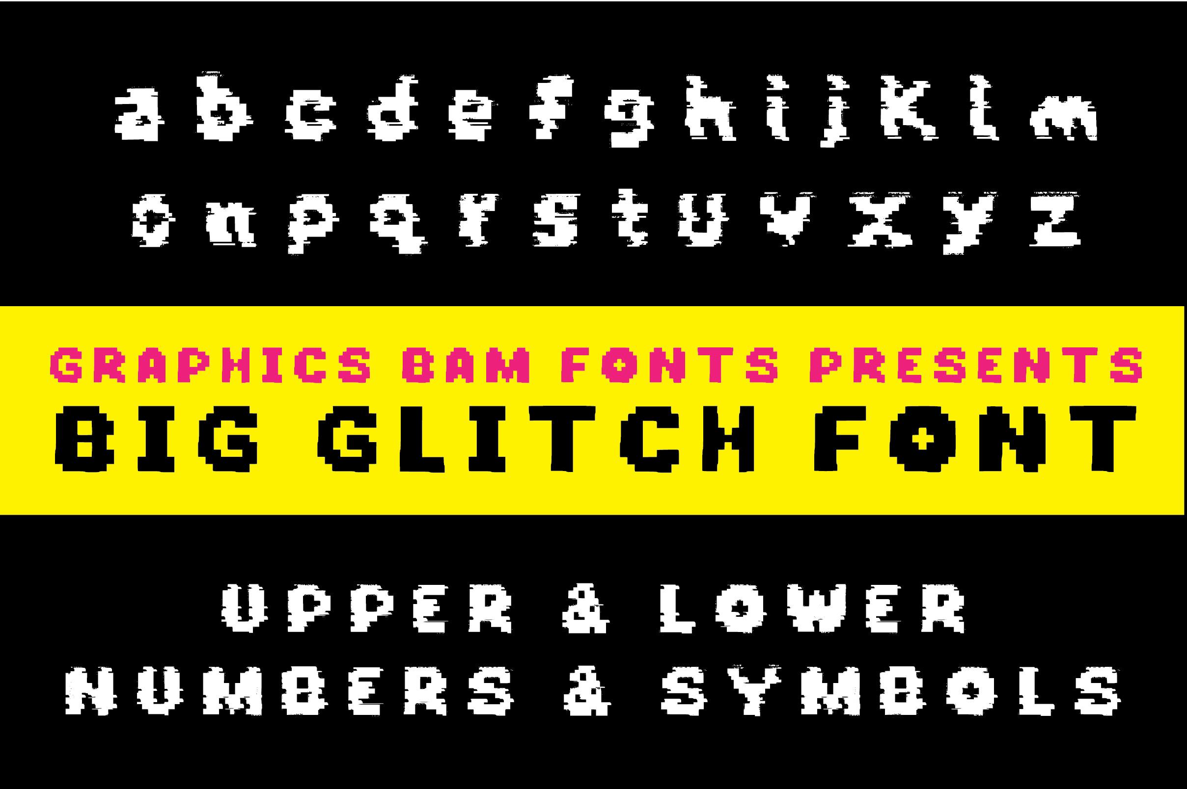 Big Glitch Font