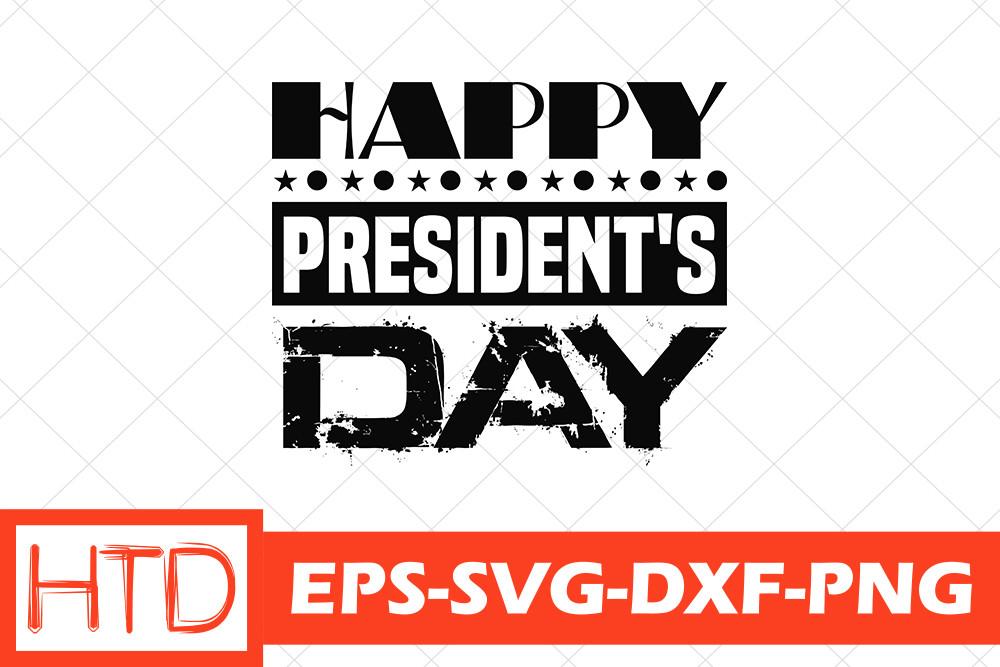President's Day Svg Design, Happy Presid