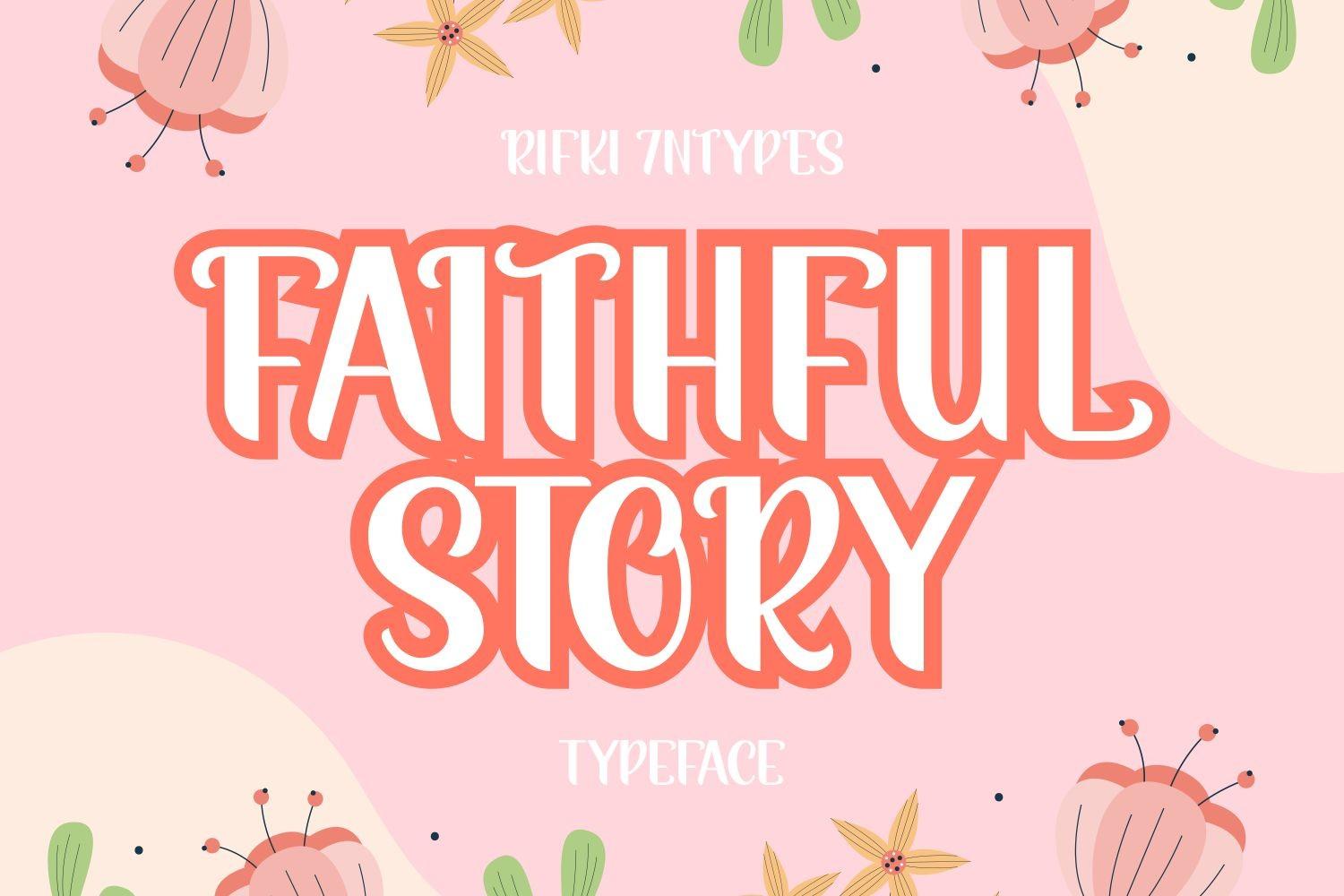 Faithful Story Font