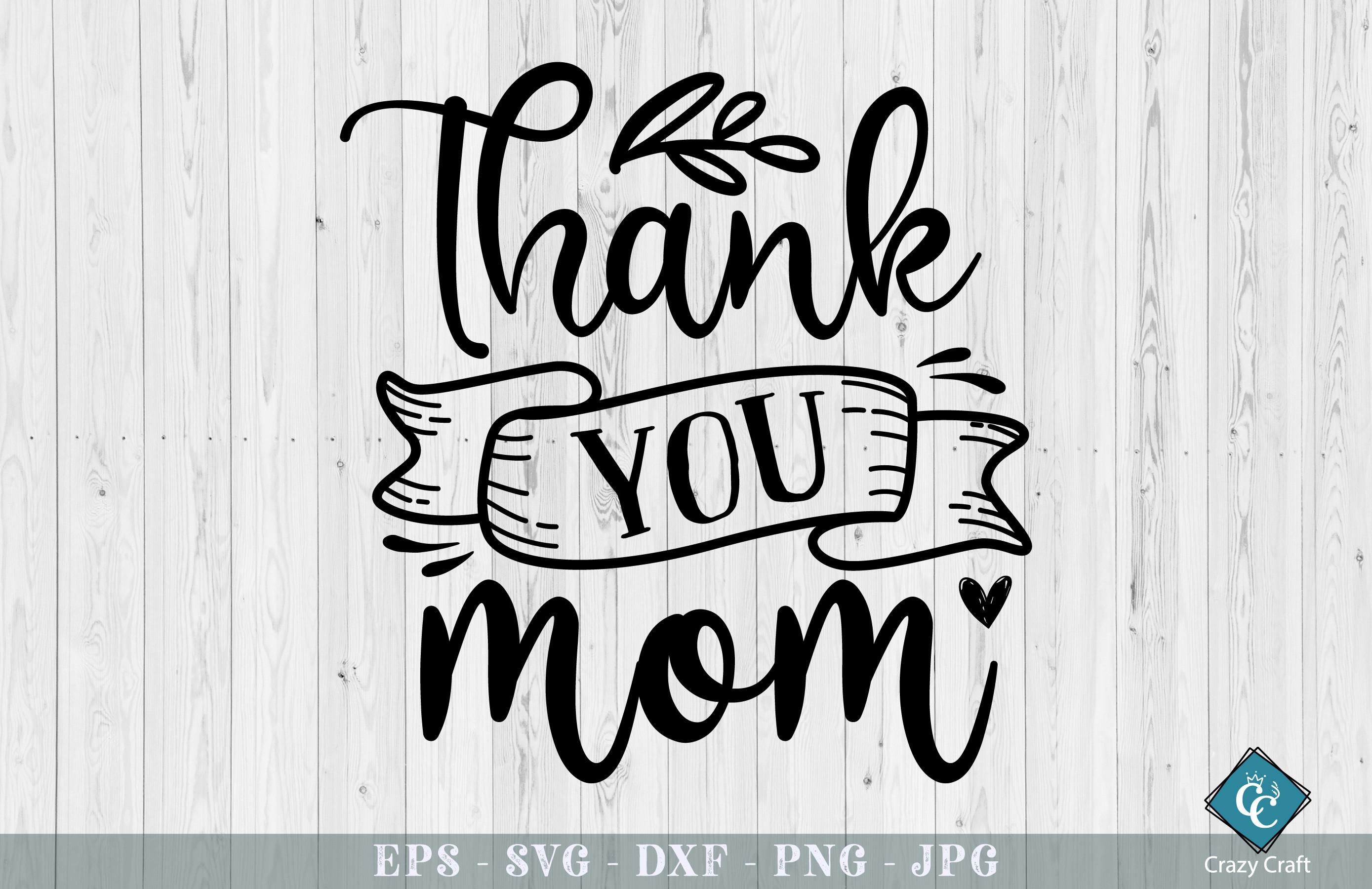 Thank You, Mom. Mother’s Day Design.