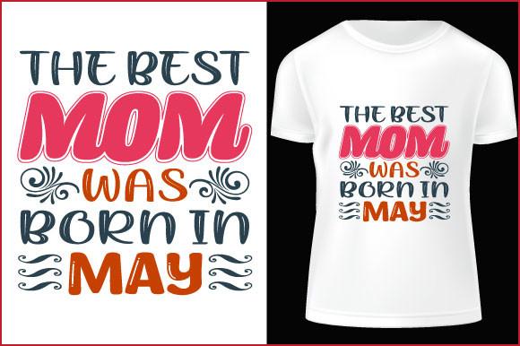 Best Mom Typography T-shirt Design