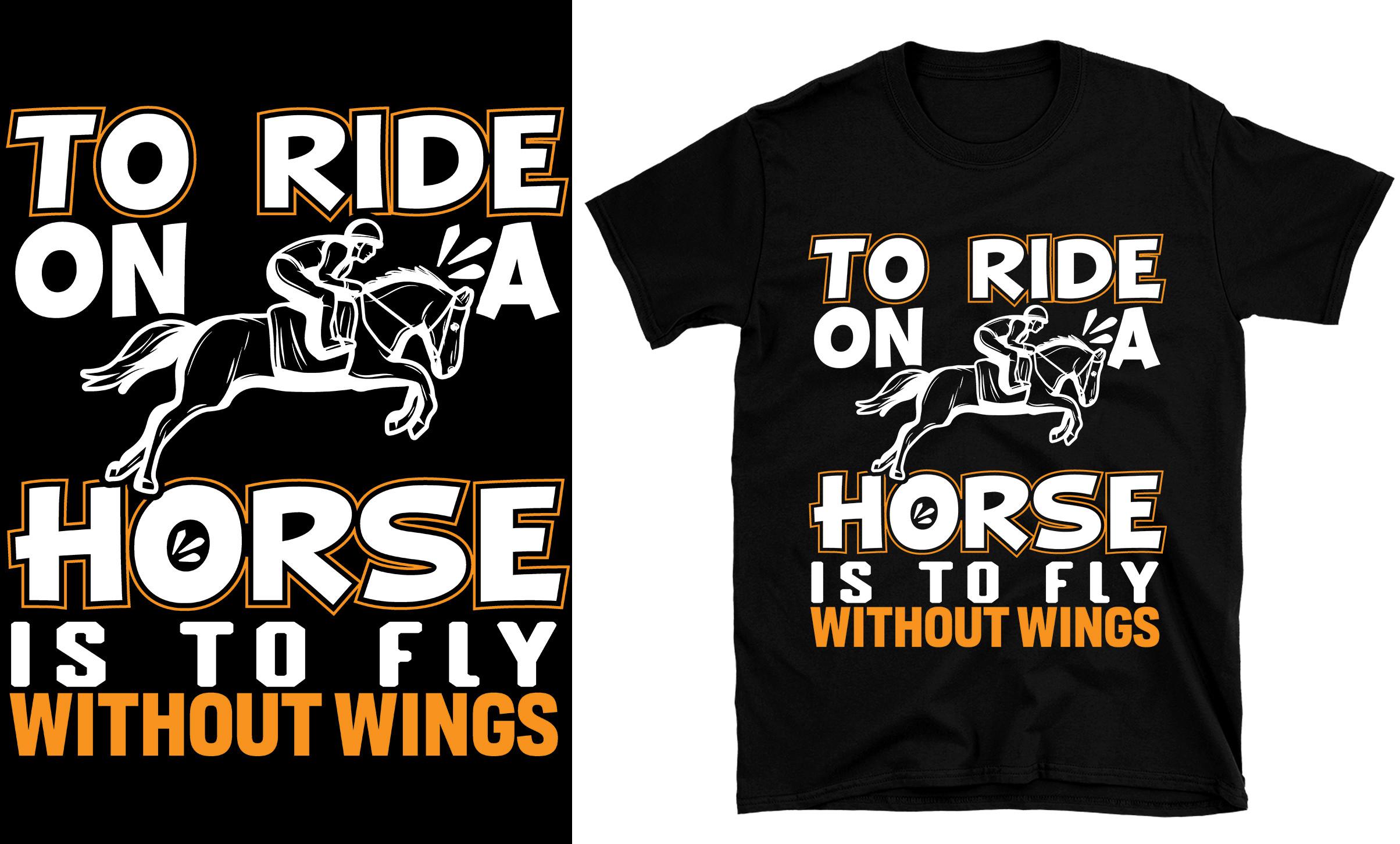 To Ride on a Horse is to Fly Without Wings