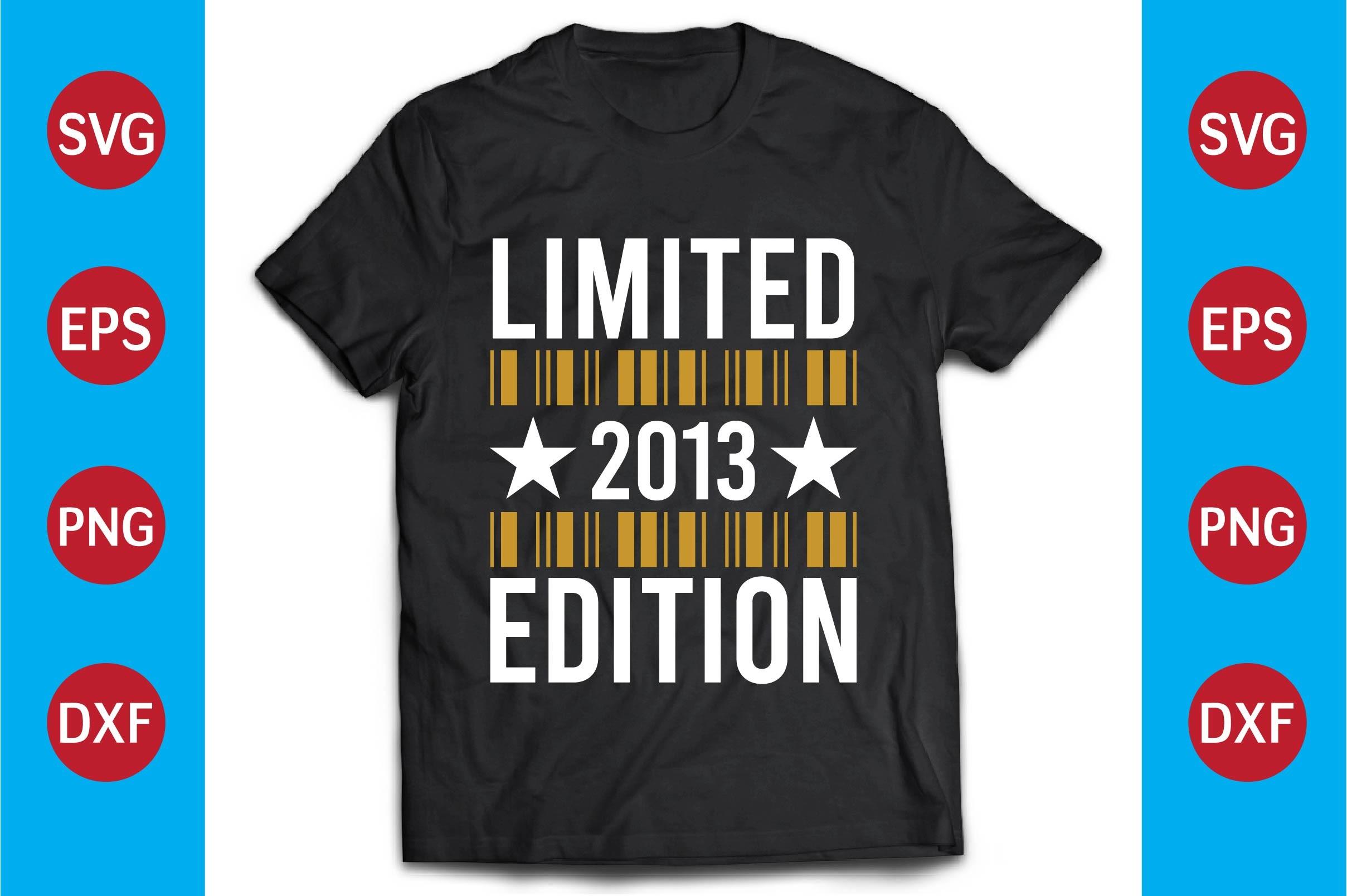Limited 2013  Edition  T-shirt Design