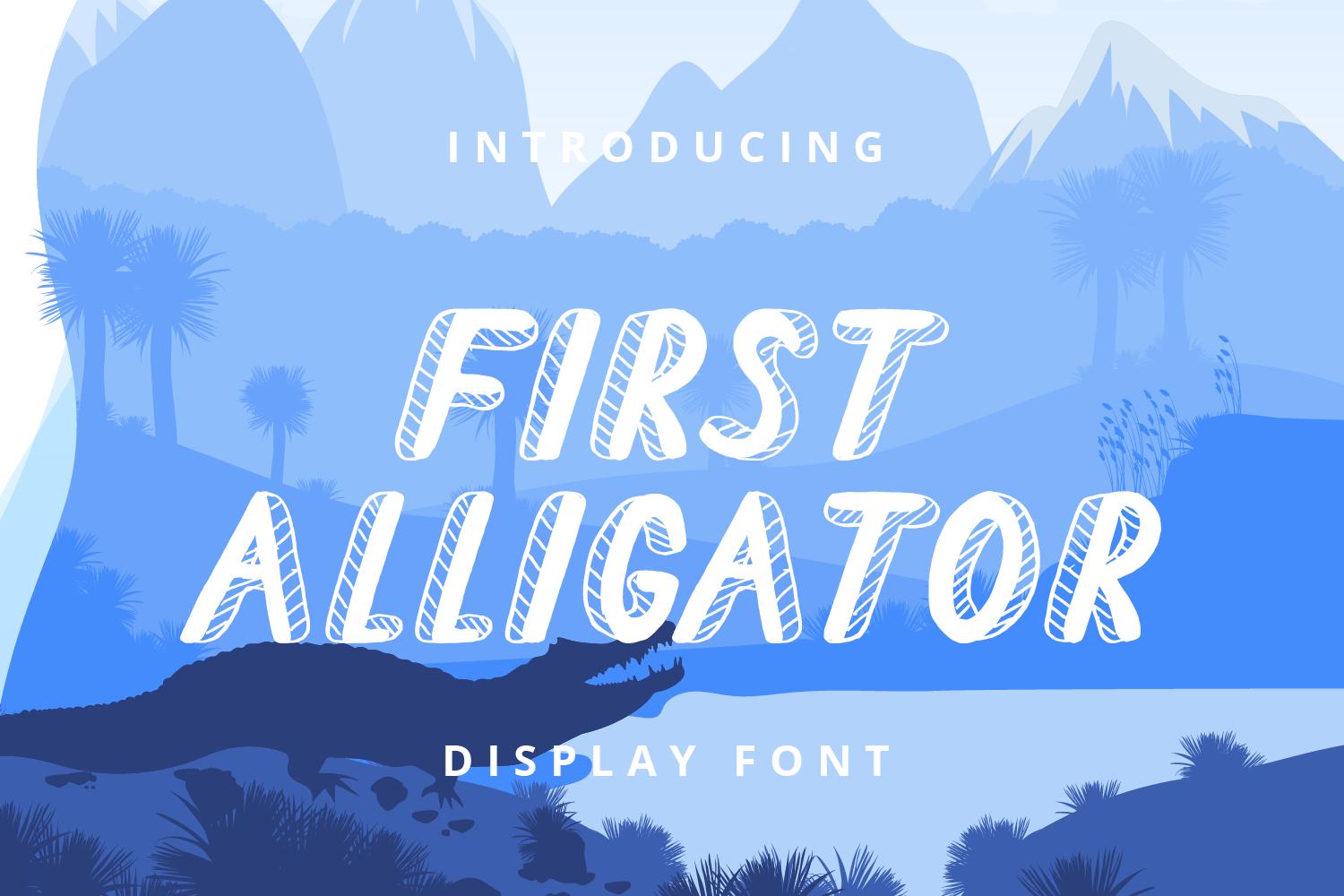 First Alligator Font