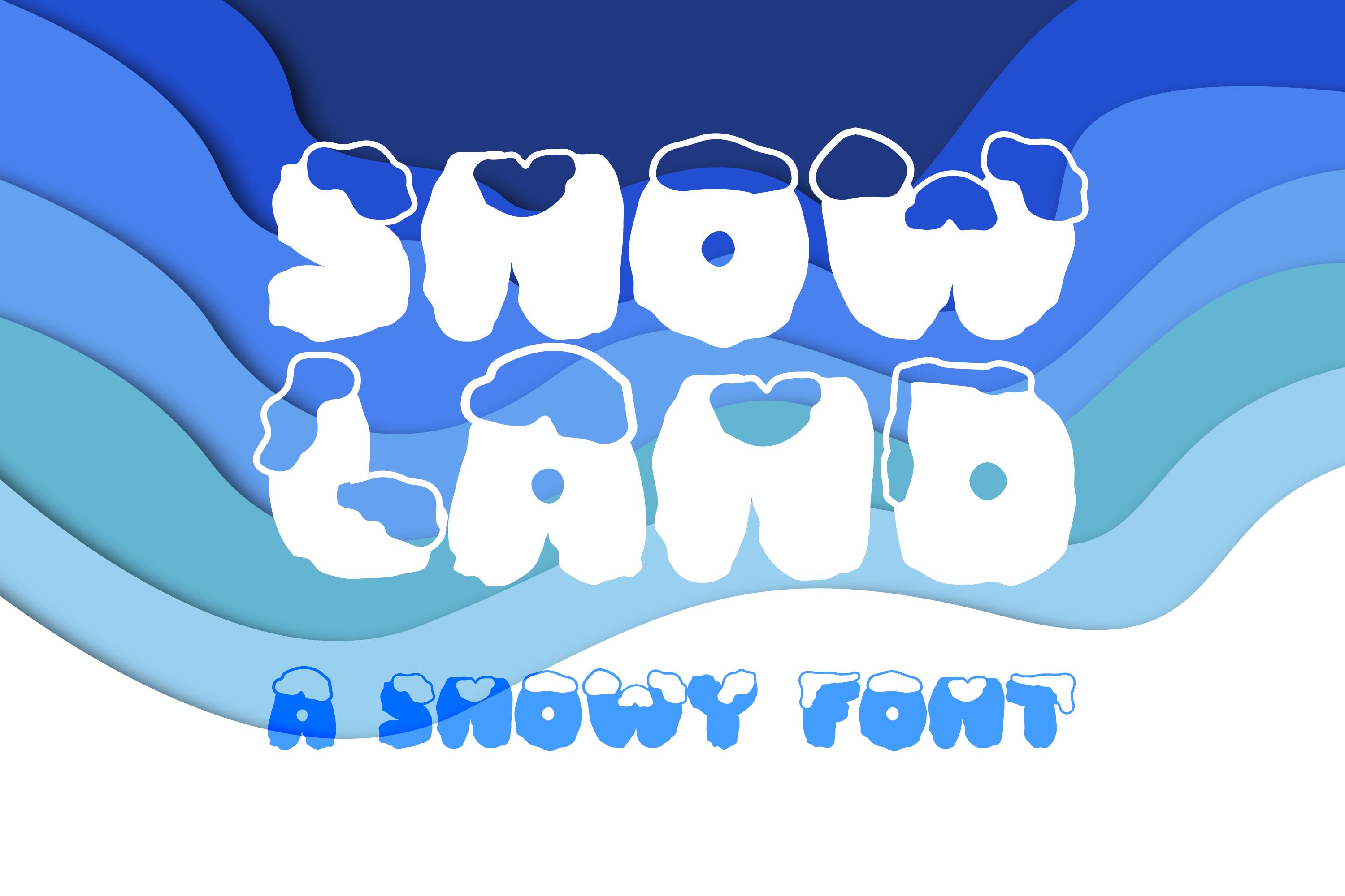 Snow Land Font