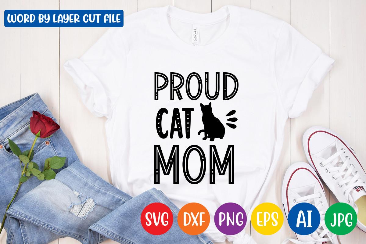 Proud Cat Mom Svg