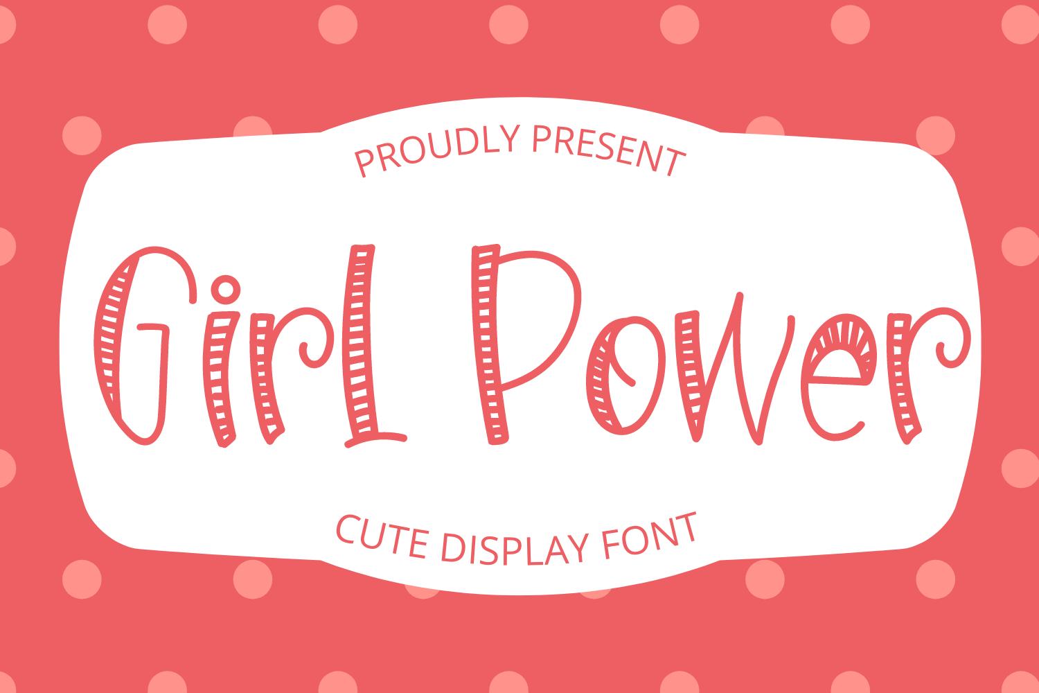Girl Power Font