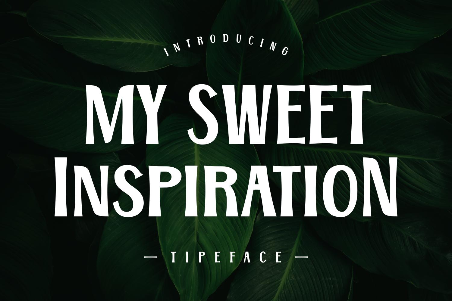 My Sweet Inspiration Font