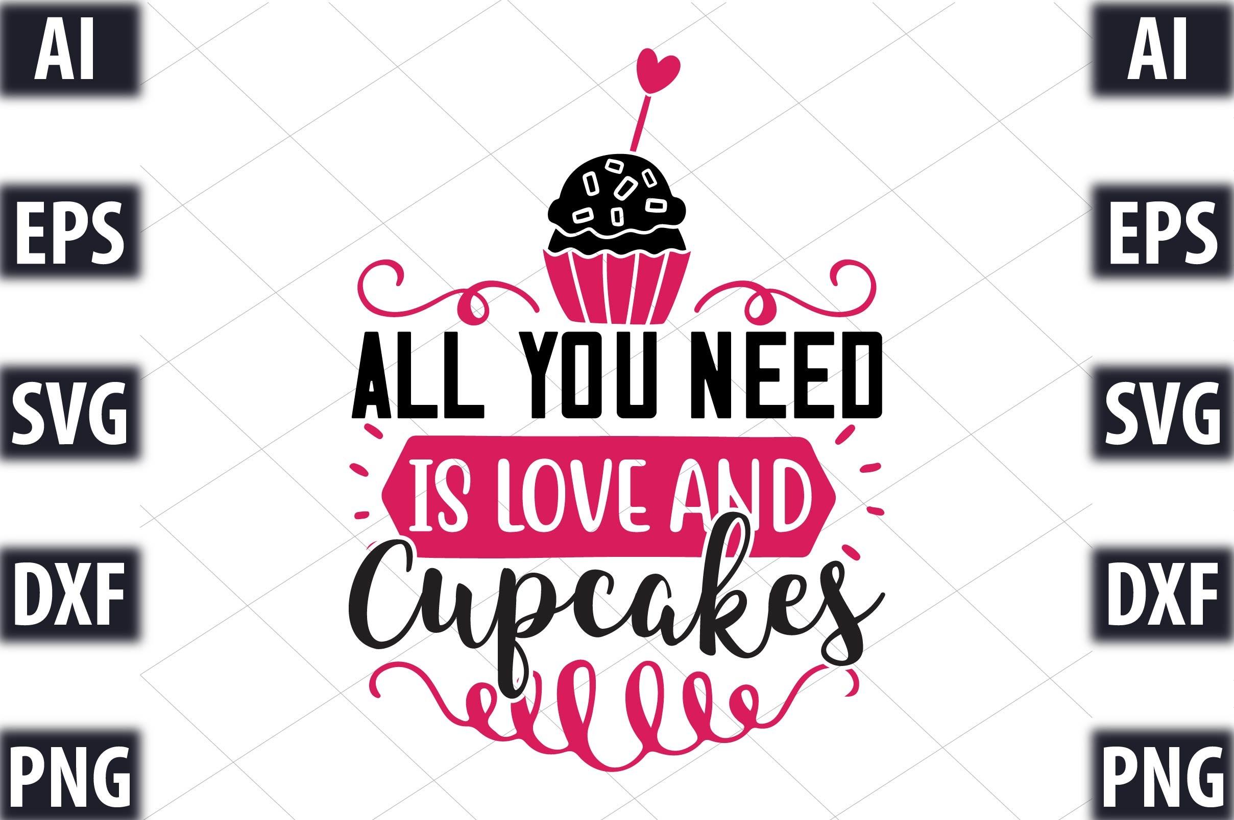 All You Need is Love and Cupcakes