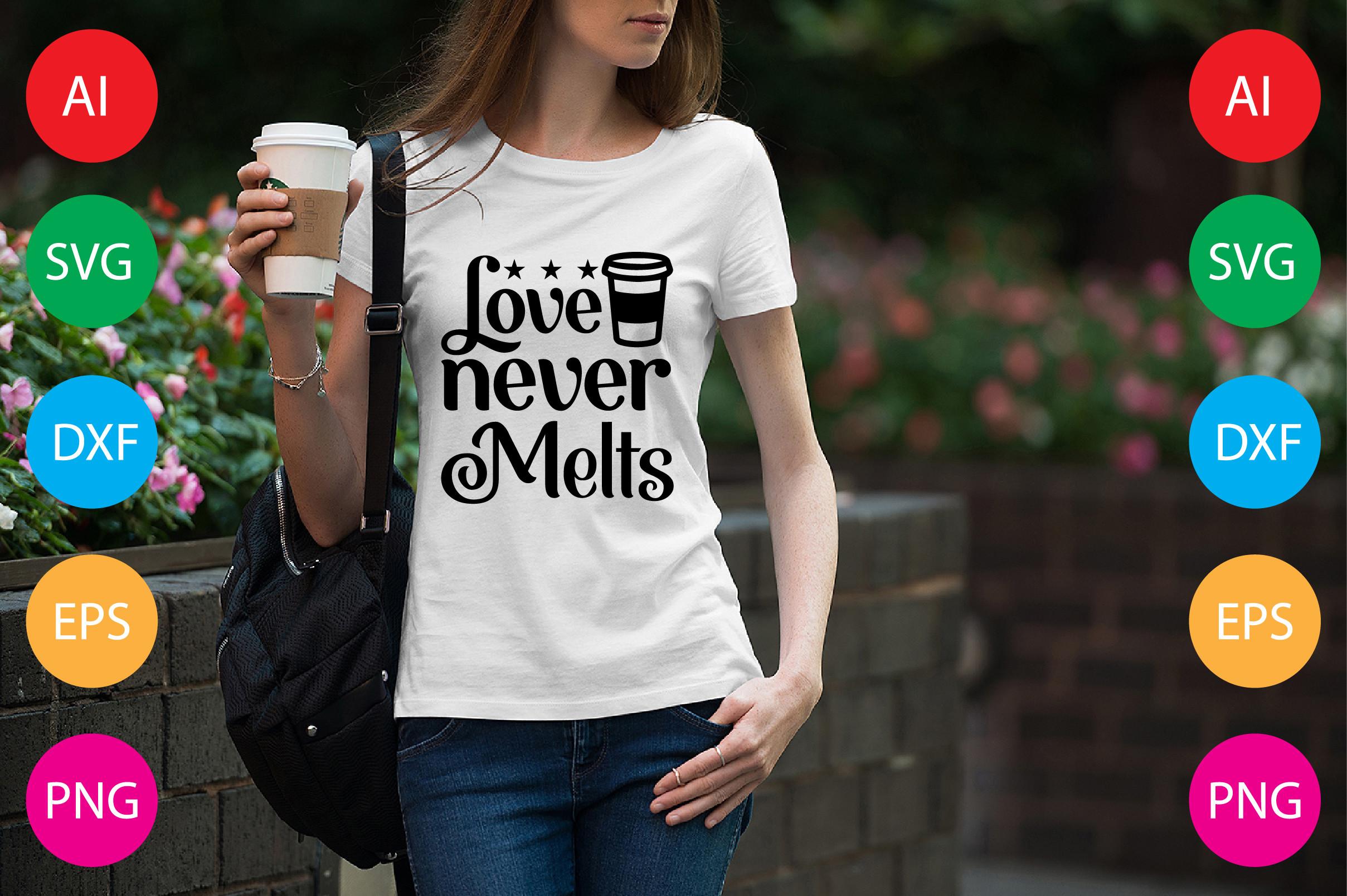 Love Never Melts