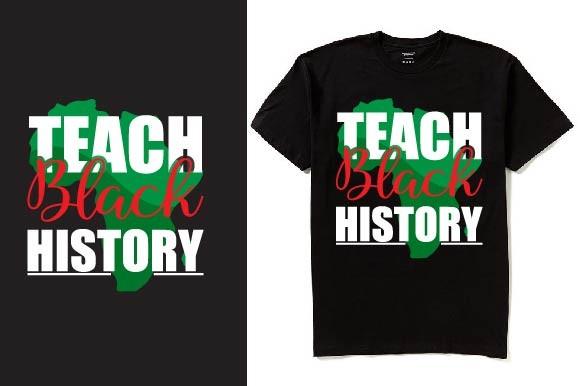 Black History T-Shirt Design