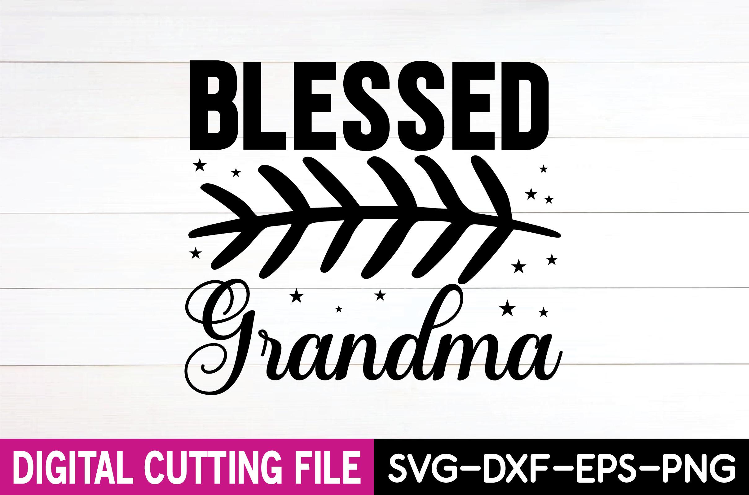 Blessed Grandma  Svg Design