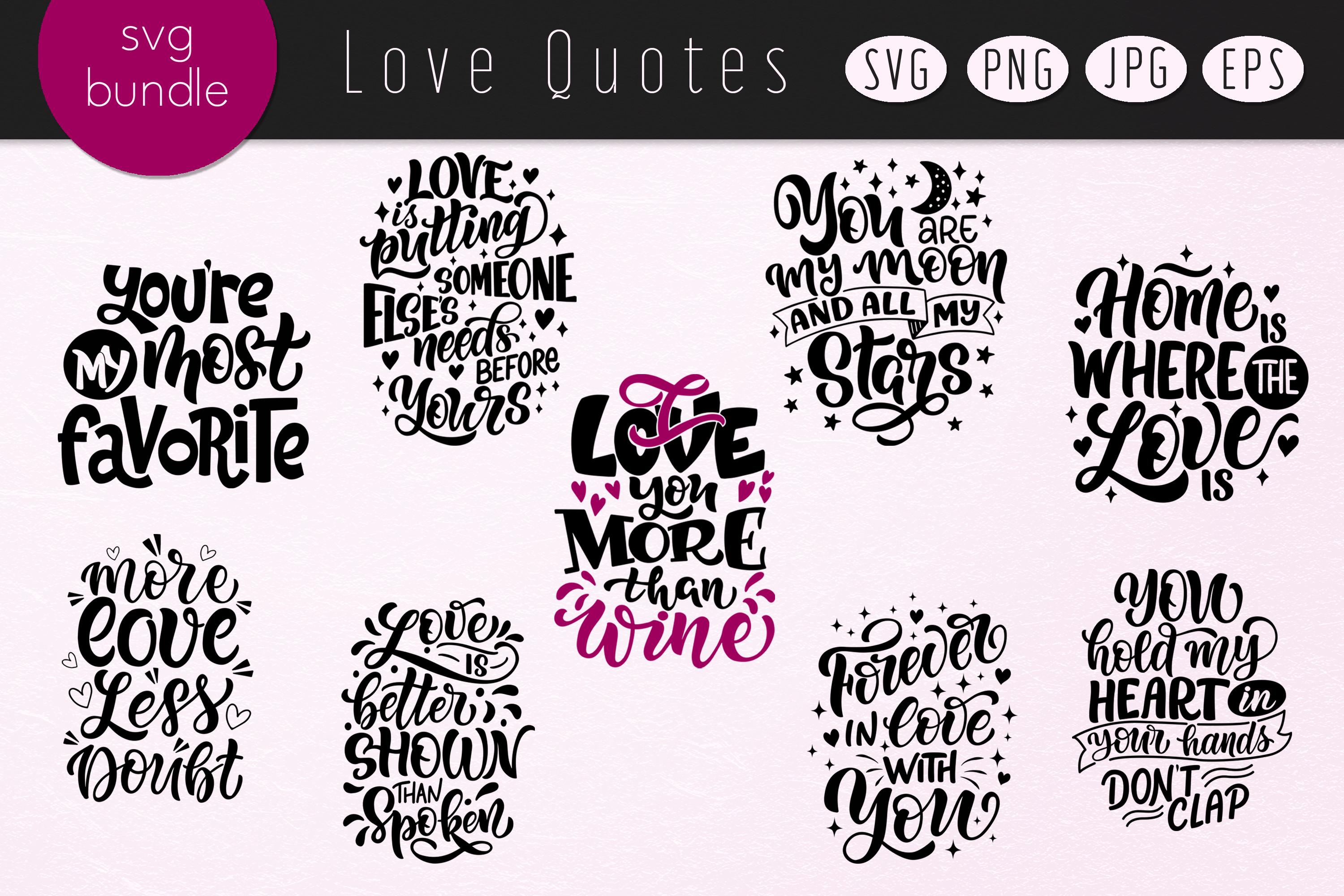 Love Quotes Bundle. Valentines Day SVG