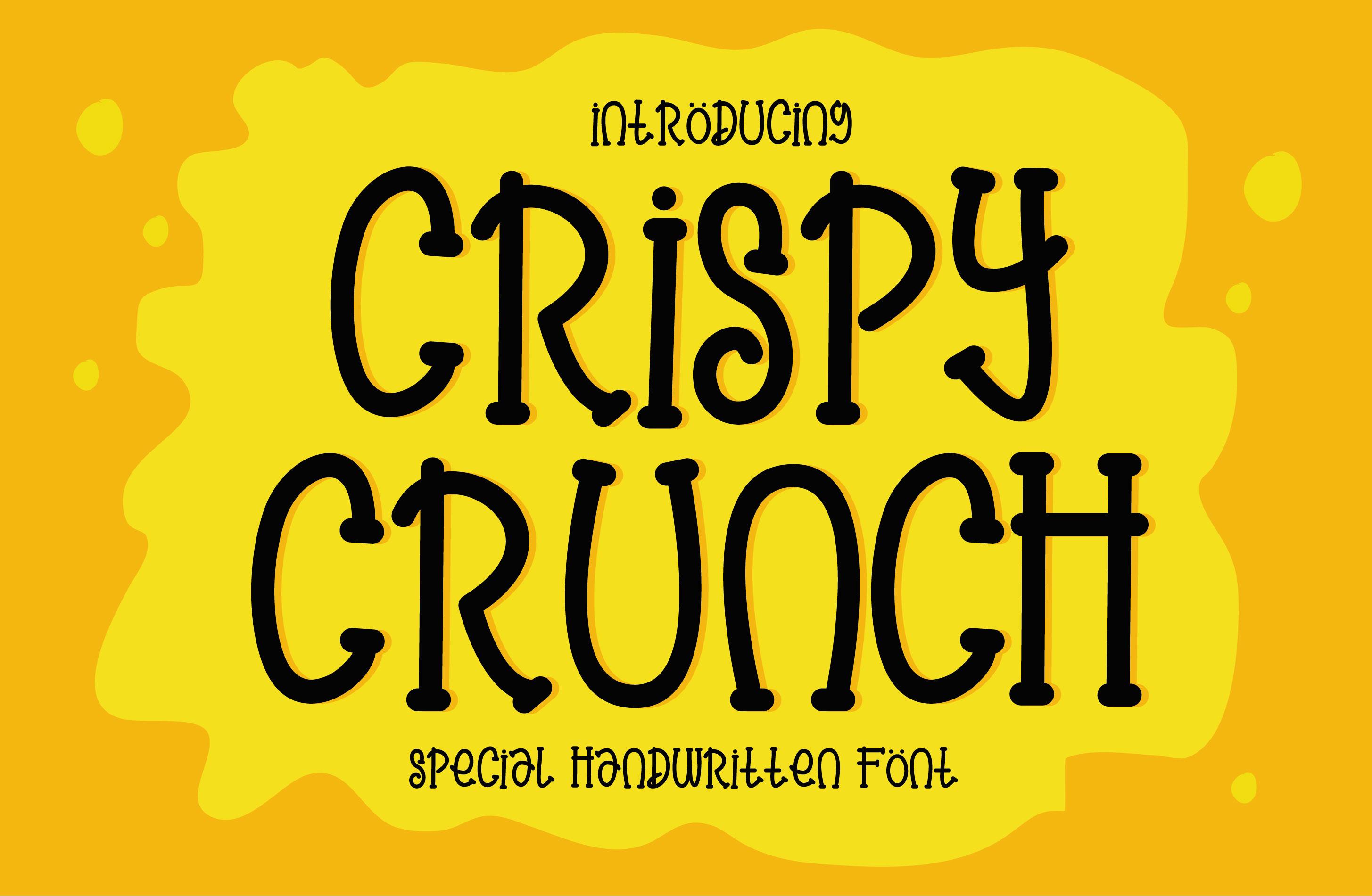 Crispy Crunch Font