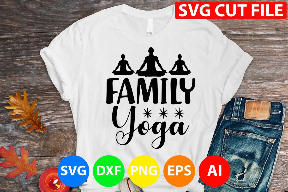Family Yoga Svg Cut File