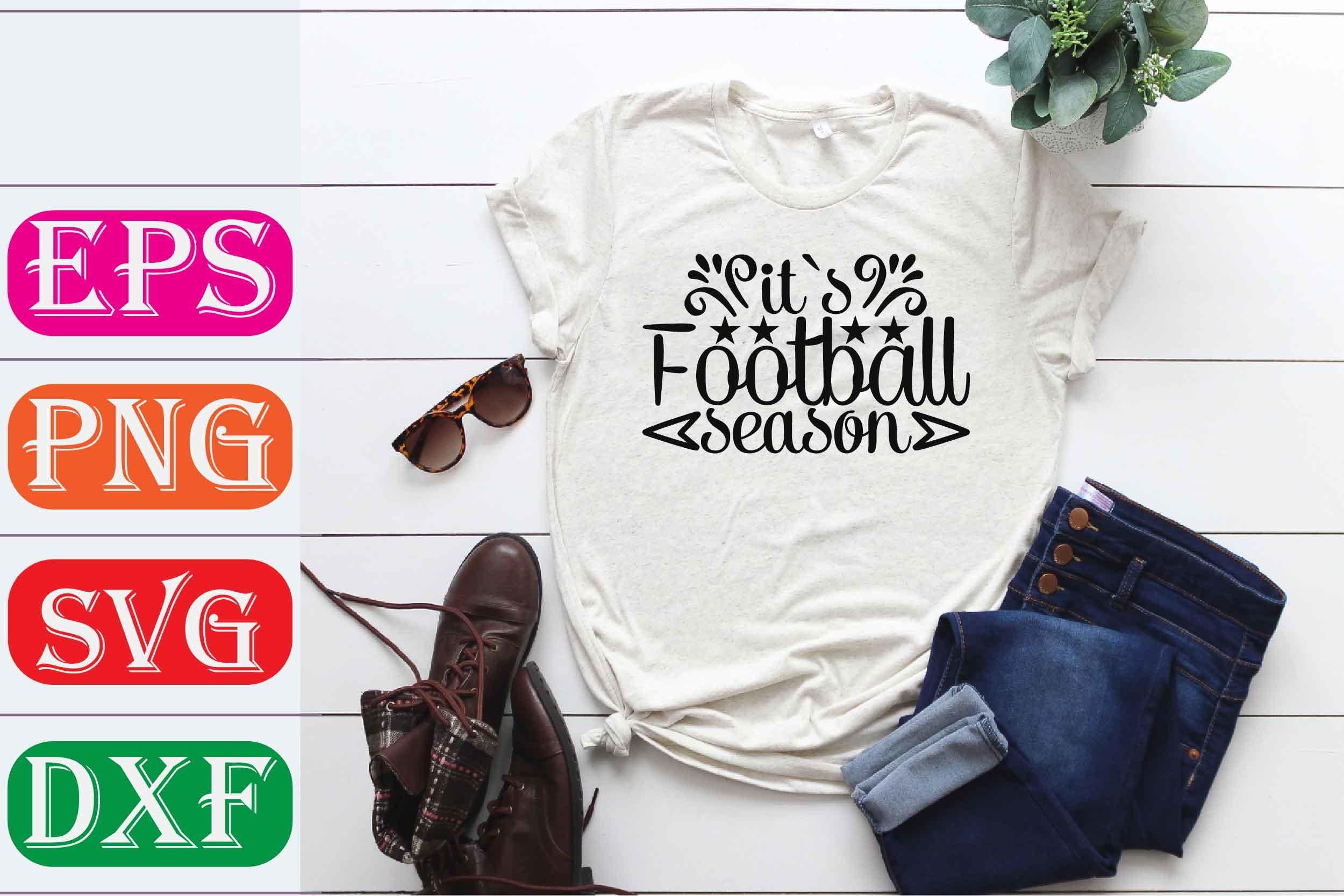 Football Svg Design. It`s Football Seaso