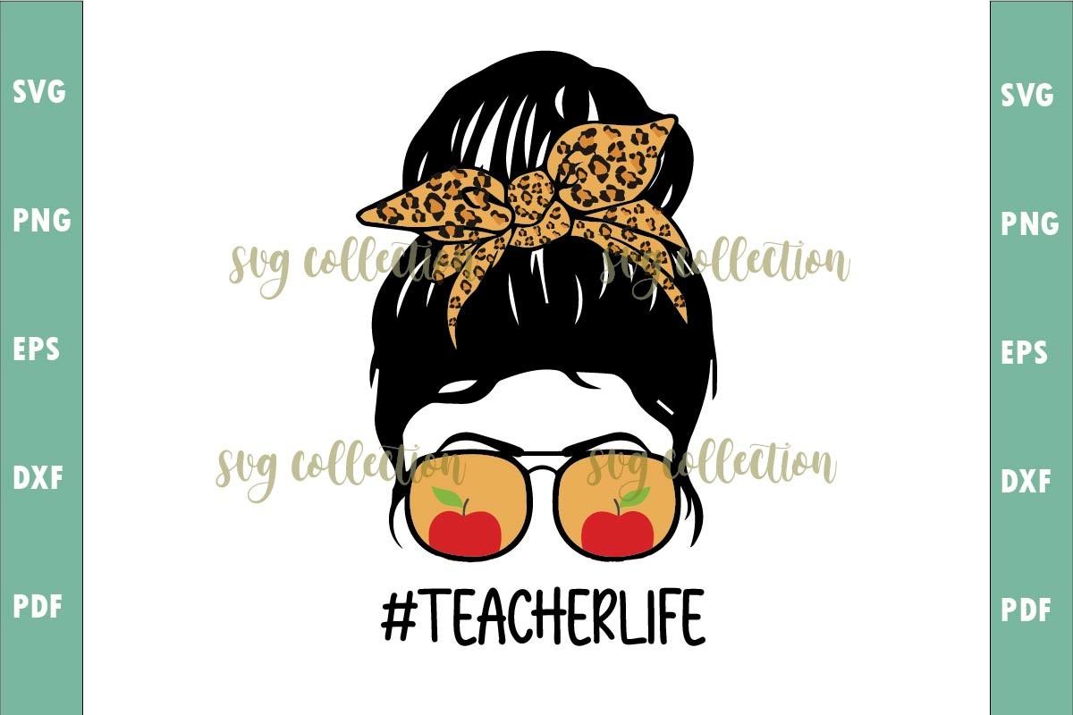 Teacher Life SVG Sublimation Design