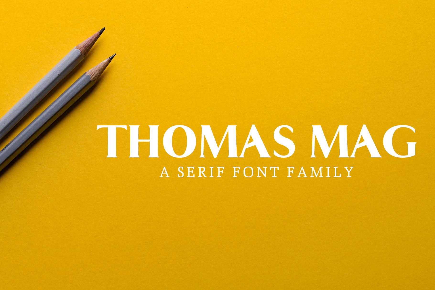Thomas Mag Family Font
