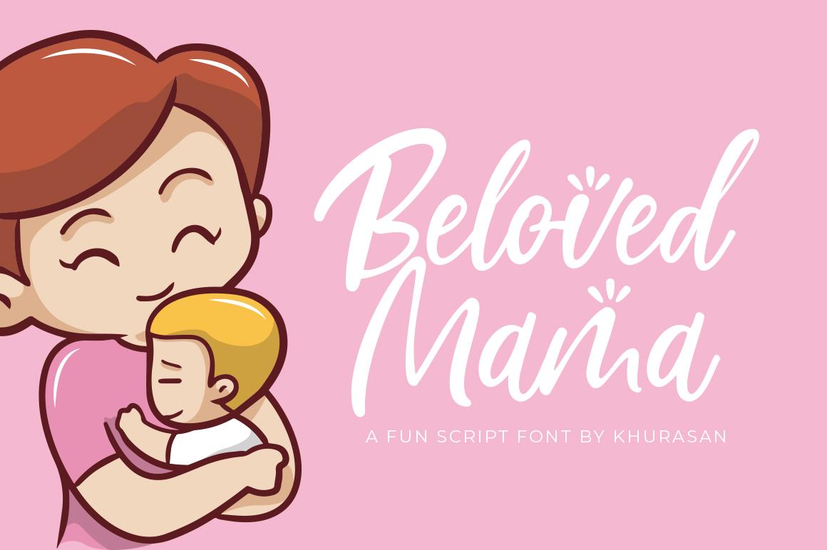Beloved Mama Font