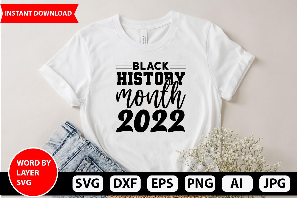 Black History Month 2022 Svg Design