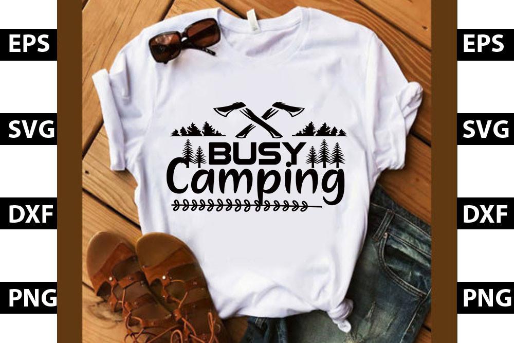 Adventure Svg Design, Busy Camping
