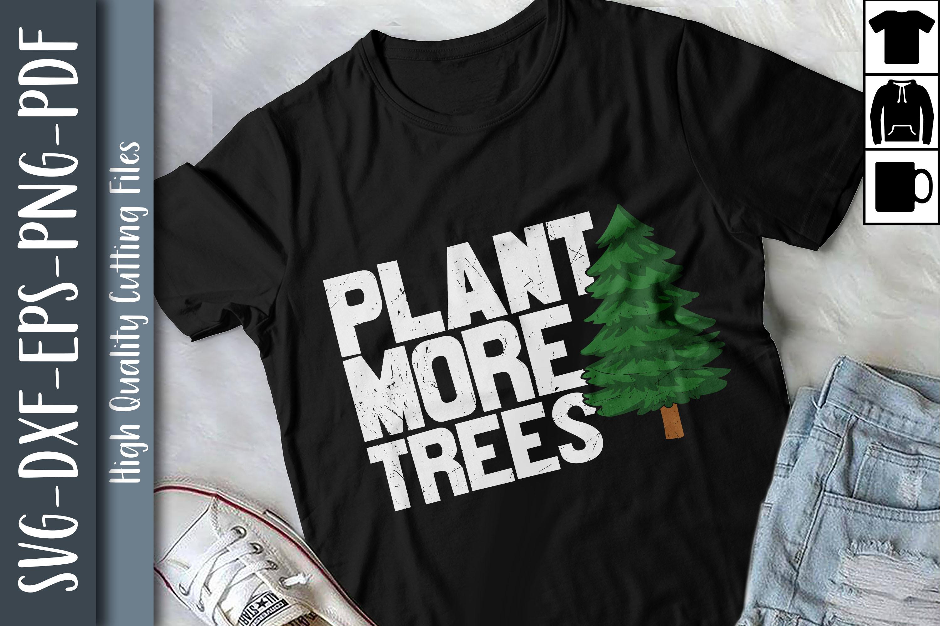 Design Slogan Earth Day Plant More Tree