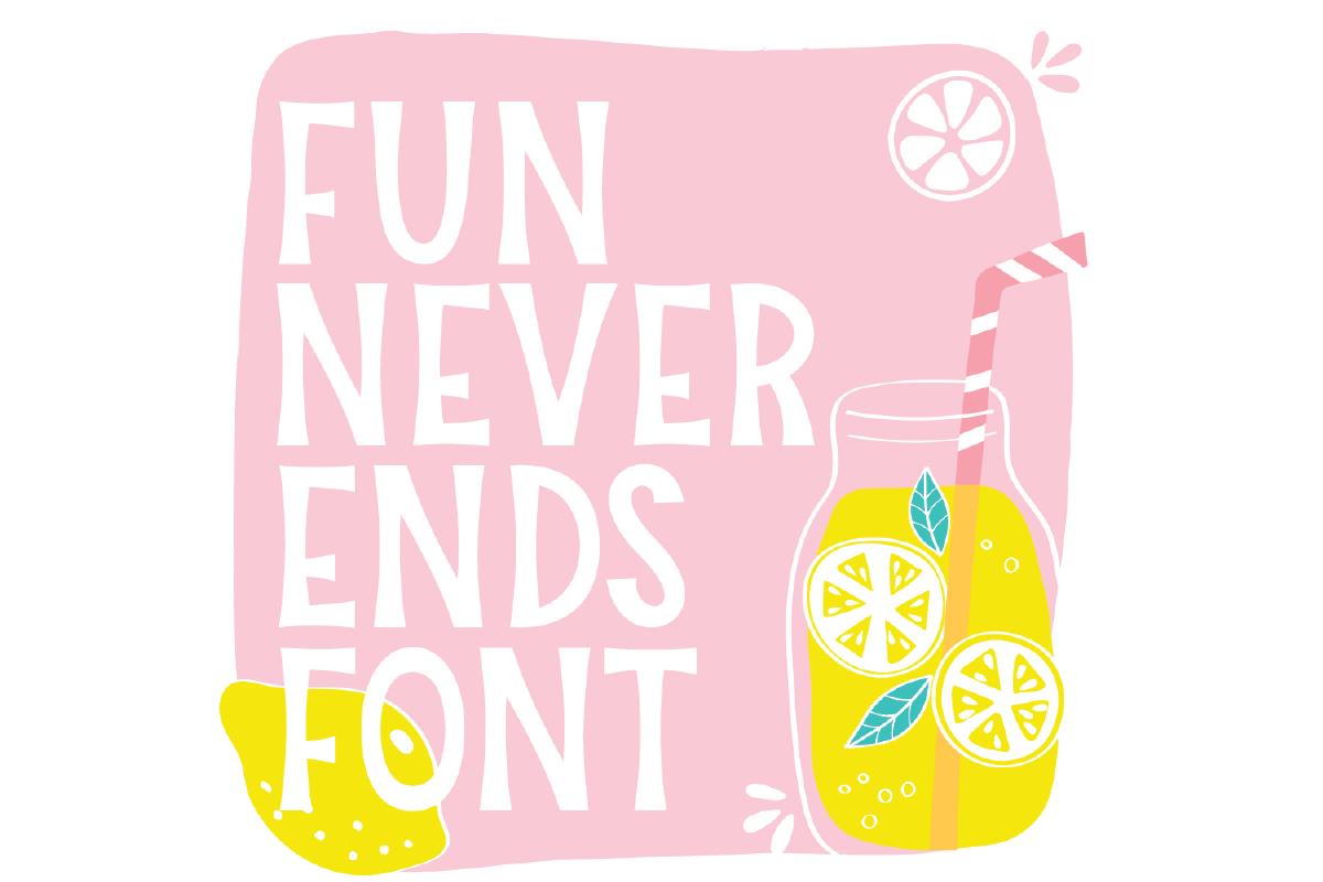 Fun Never Ends Font