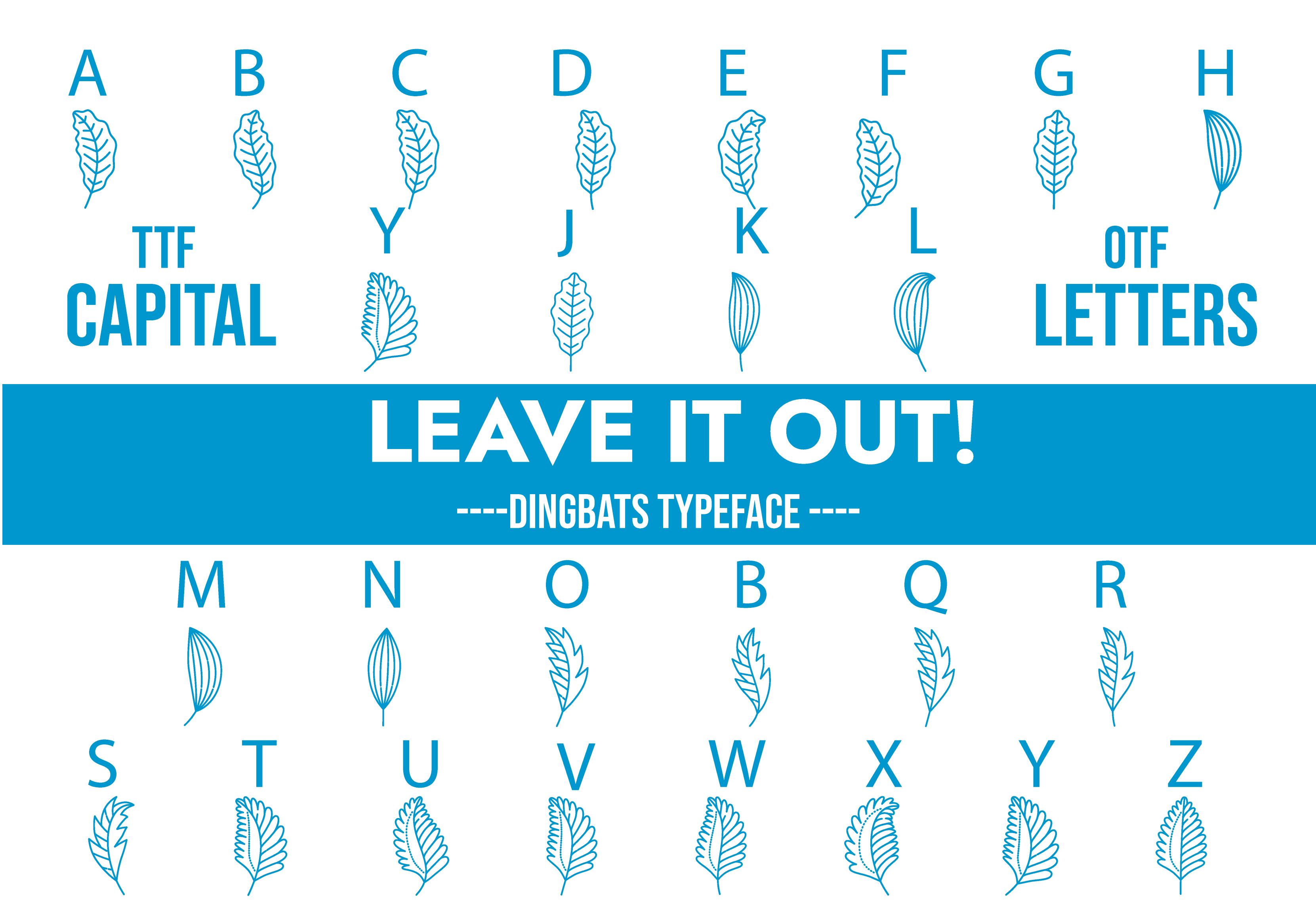 Leave It out Font