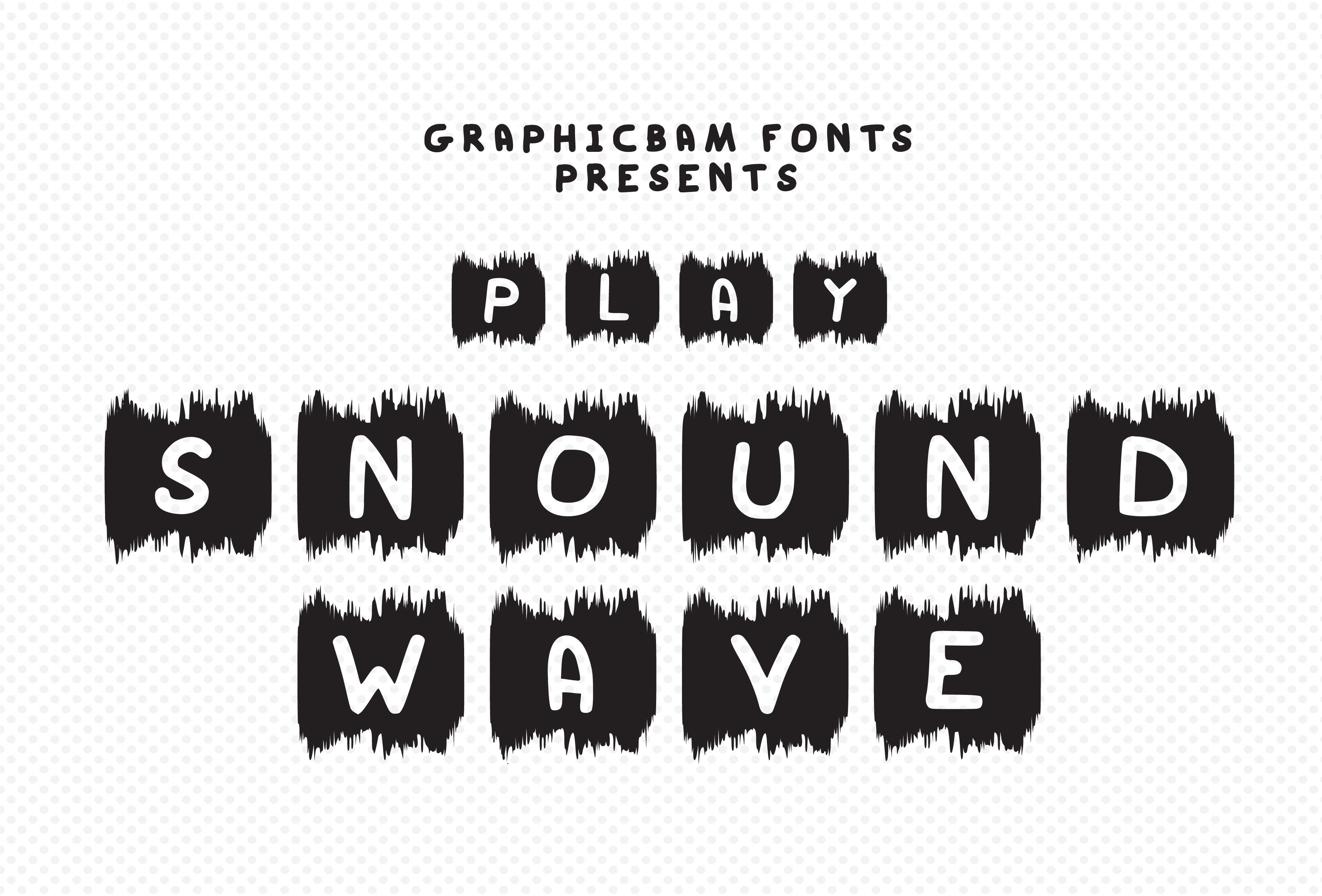 Play Sound Wave Font