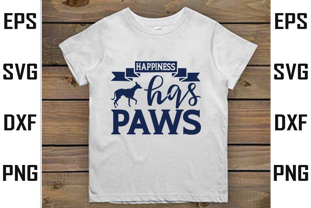 Dog  Svg Design,  Happiness Has Paws