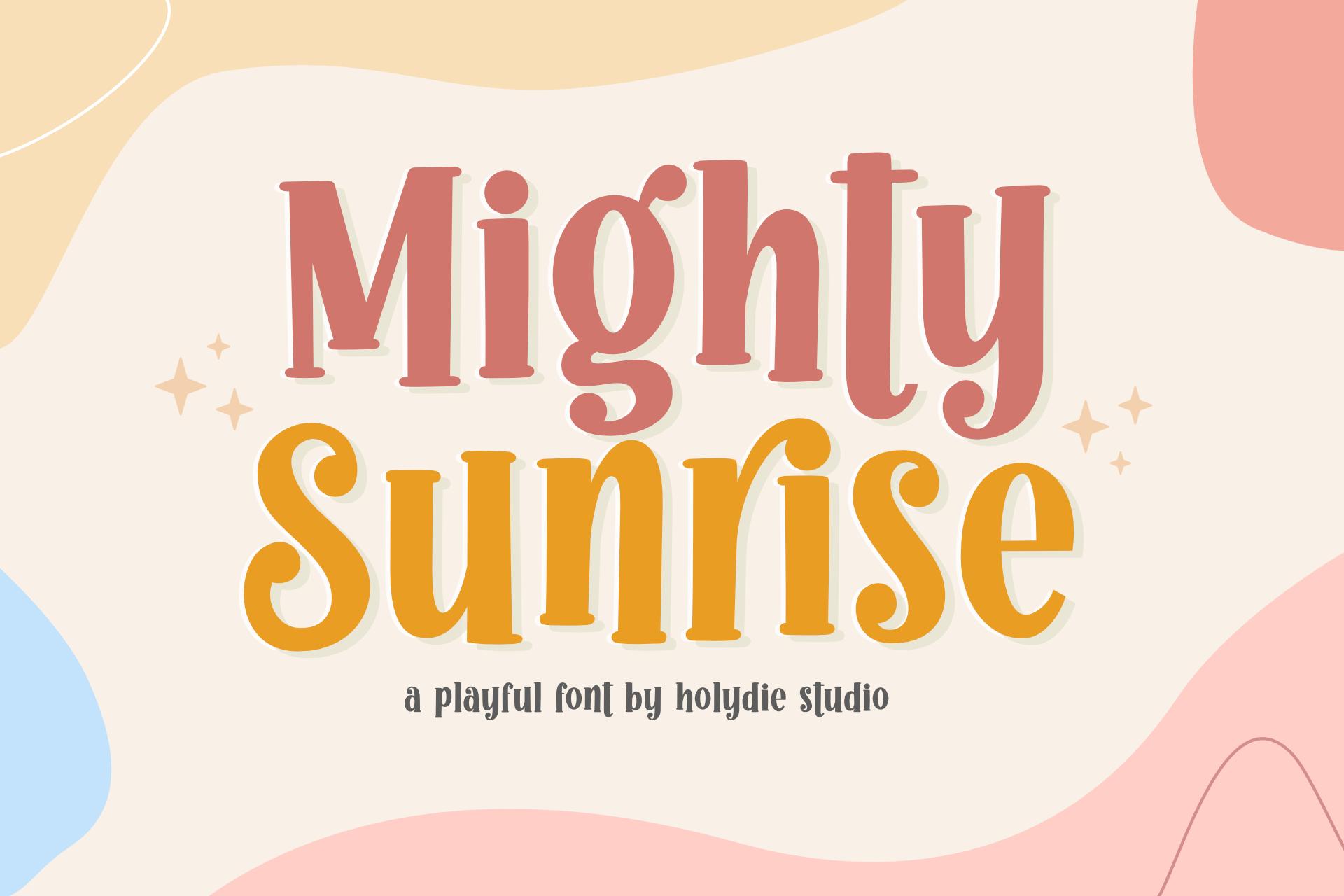 Mighty Sunrise Font