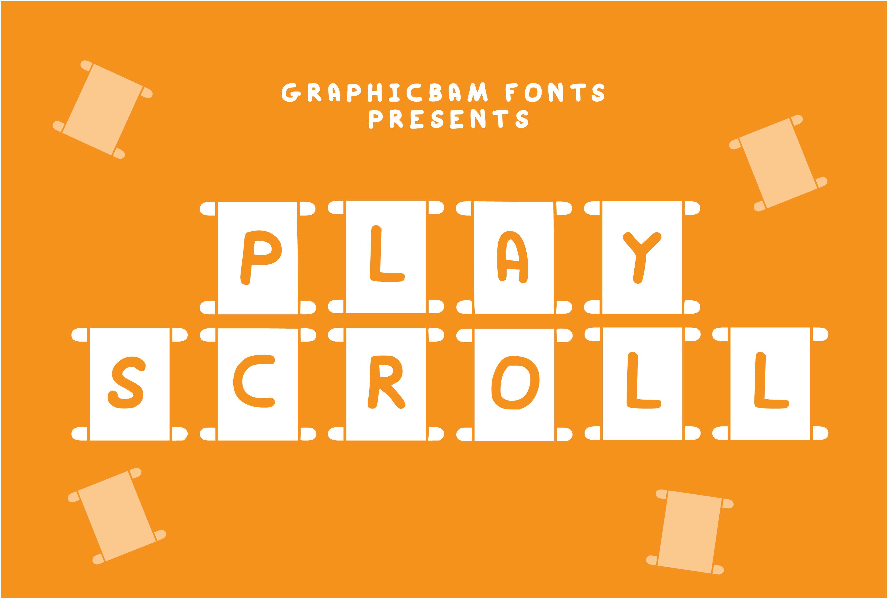 Play Scroll Font